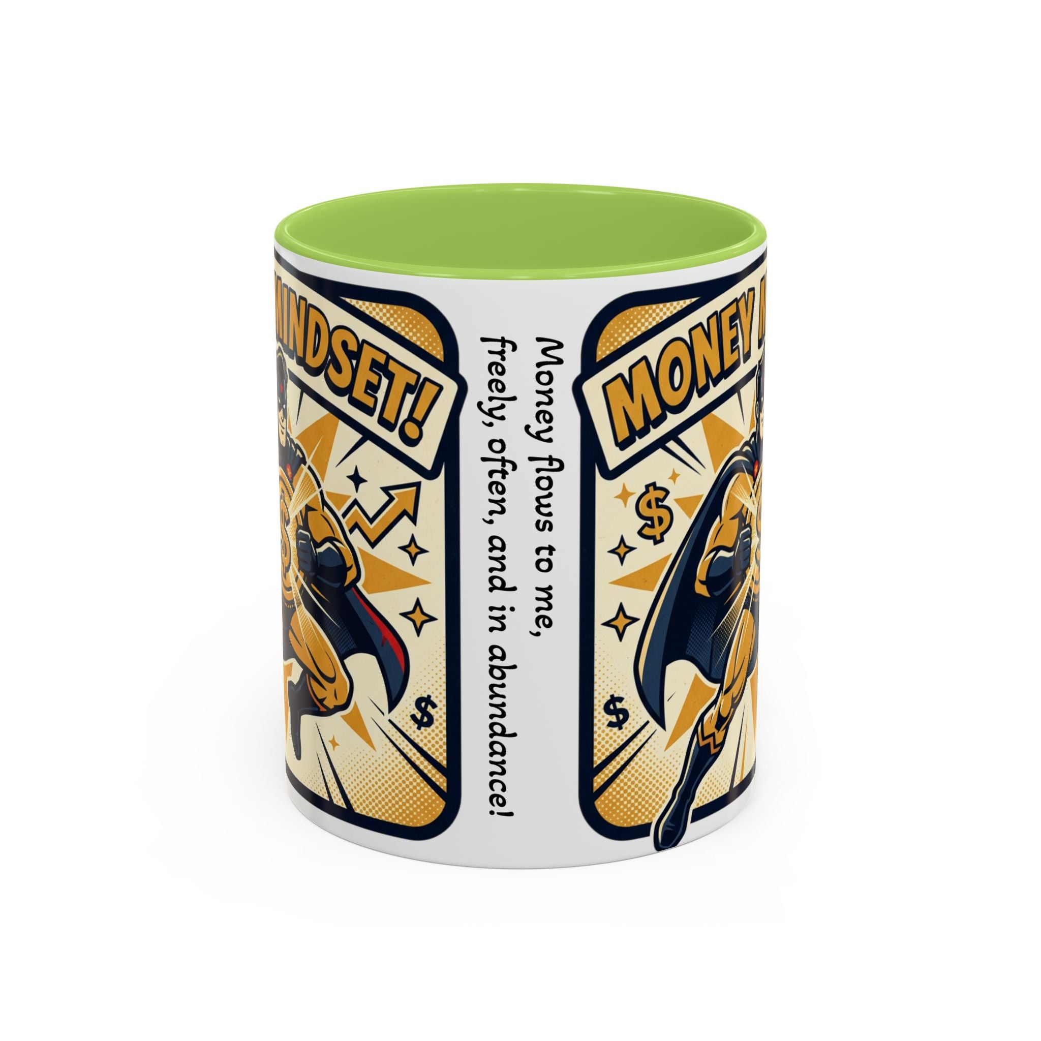 Money Mindset Coffee Mug — Motivational Superhero Design (11/15 oz)