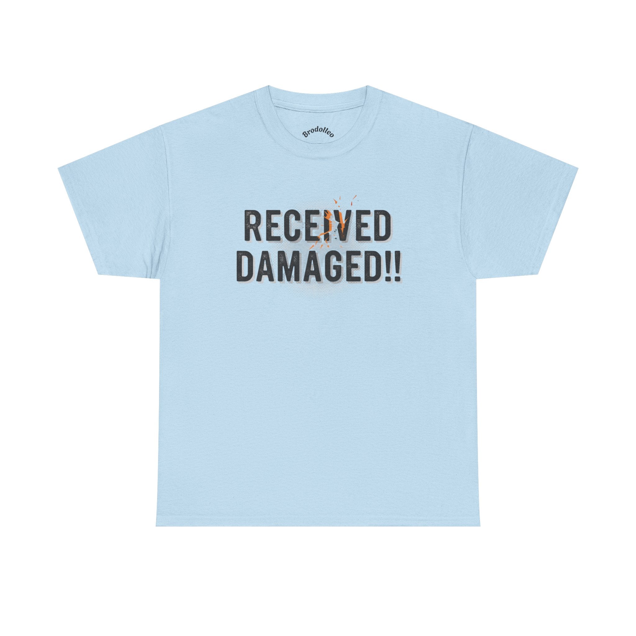 Received Damaged!! T‑Shirt — Funny Shipping Label Tee