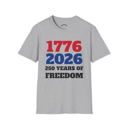 1776–2026 250 Years of Freedom T-Shirt