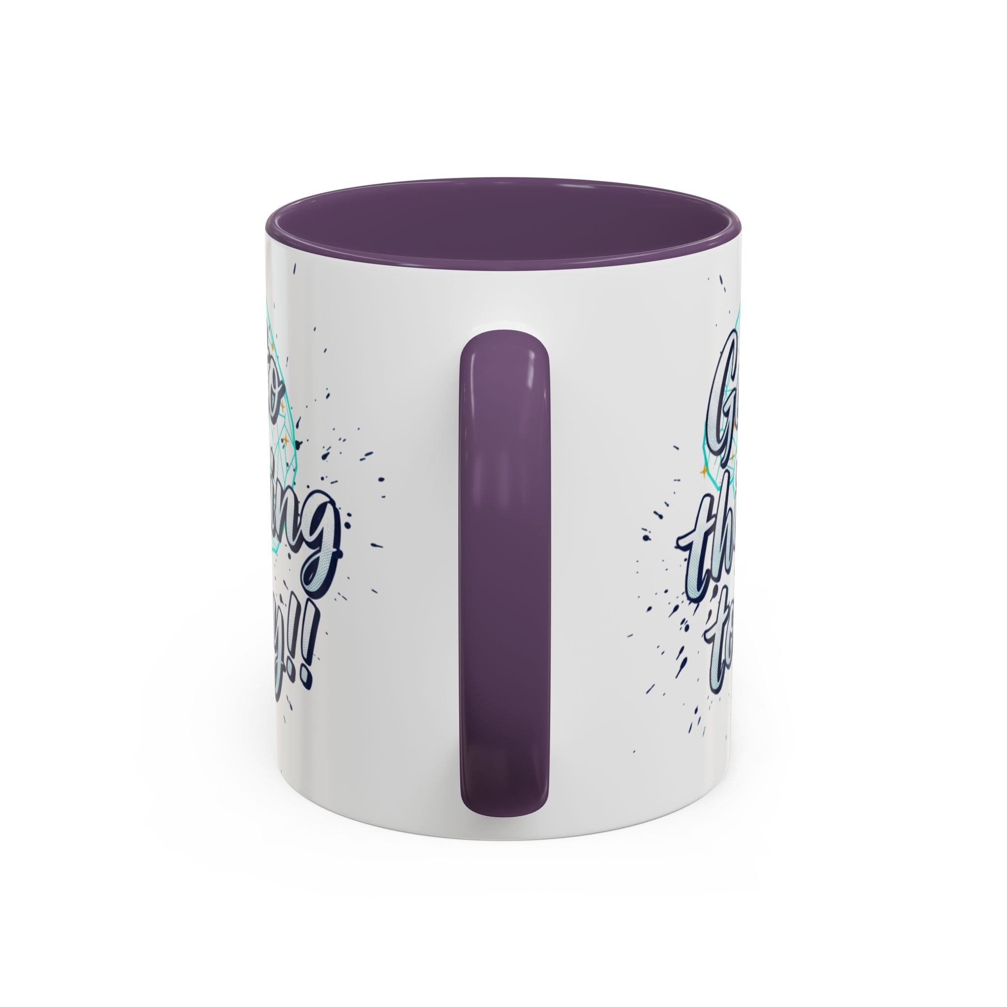 Inspirational Coffee Mug — "Get to Thinking Today!!" Accent Ceramic Mug