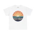 Sunrise Graphic Tee — "Going to Be a Beautiful Morning" Inspirational Tee