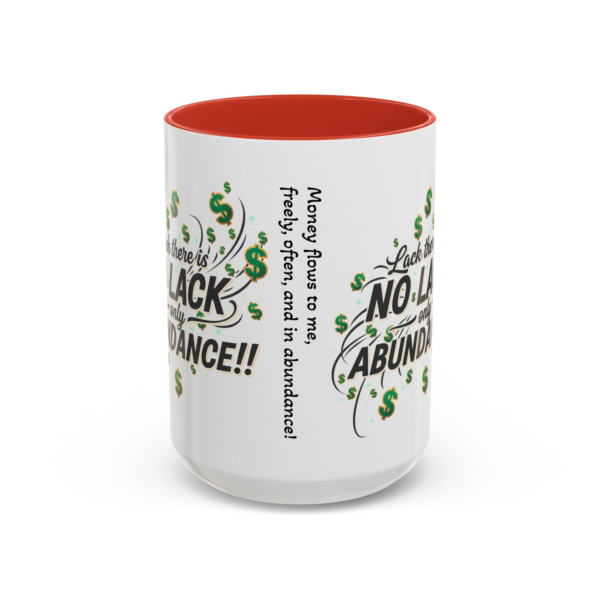Abundance Coffee Mug — "No Lack, Only Abundance" Inspirational Accent Mug