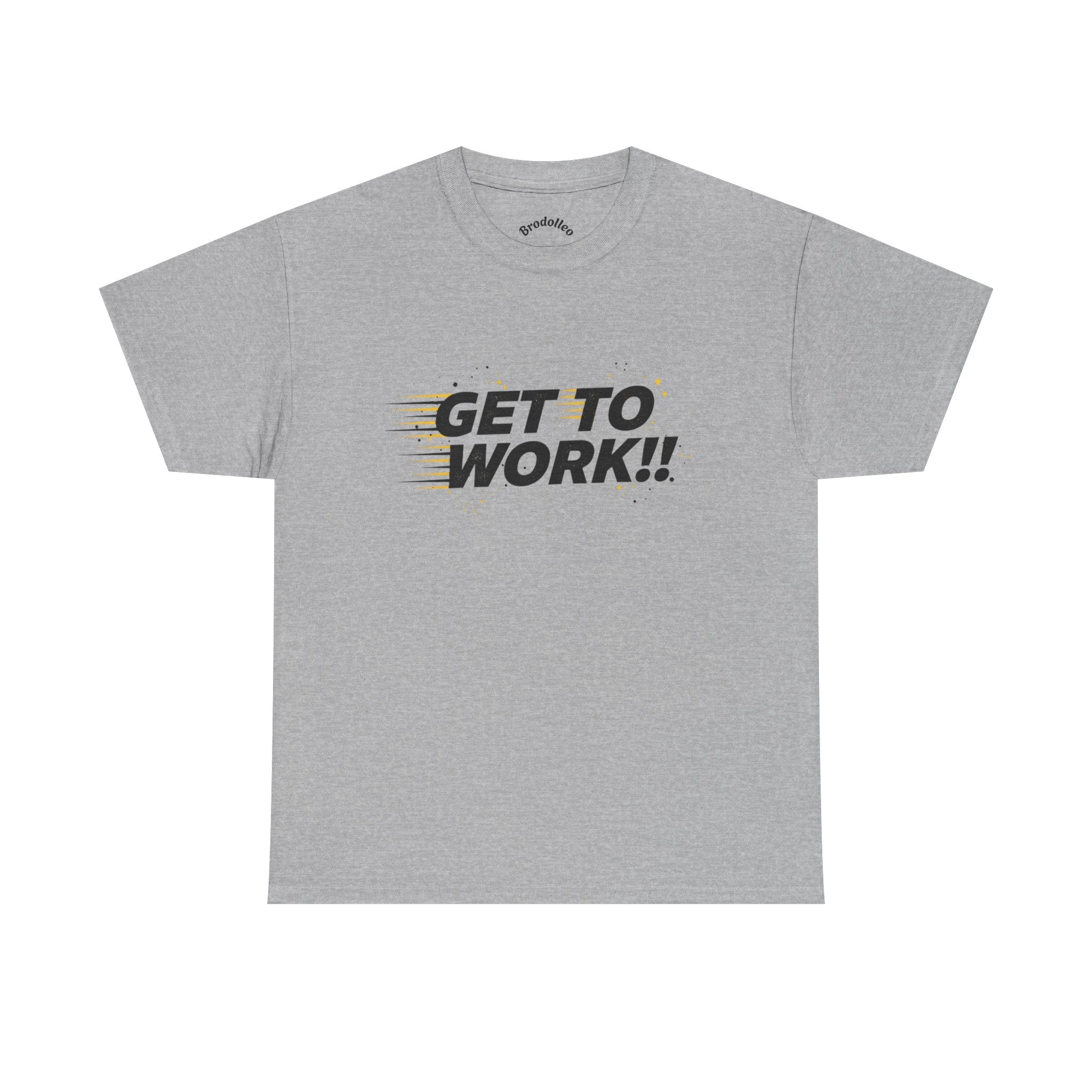 Get To Work!! T-Shirt — Motivational Retro Strike Graphic Tee