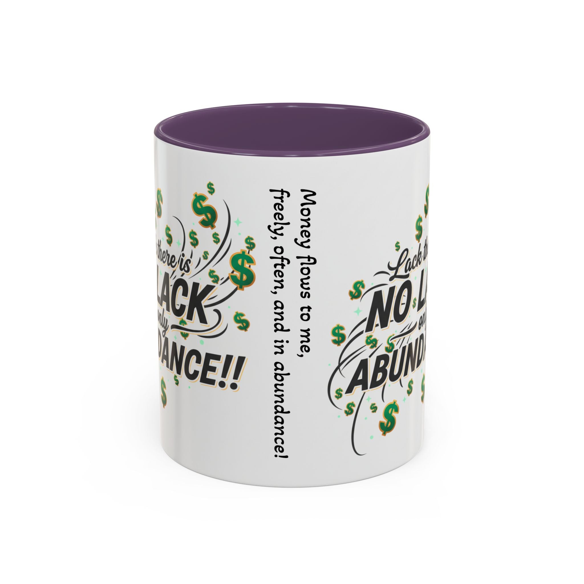 Abundance Coffee Mug — "No Lack, Only Abundance" Inspirational Accent Mug