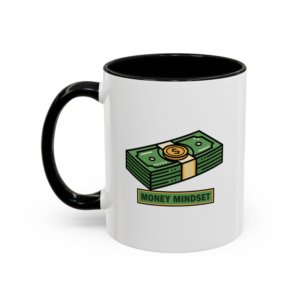 Money Mindset Coffee Mug — Stack of Cash Accent Mug (11/15oz)