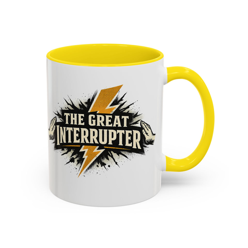The Great Interrupter Coffee Mug — Funny Lightning Bolt Accent Ceramic Mug
