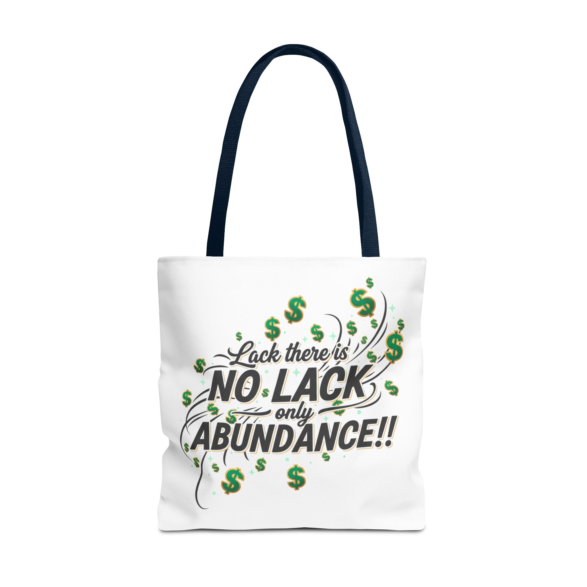 Abundance Tote Bag — "No Lack Only Abundance" Motivational Money Design