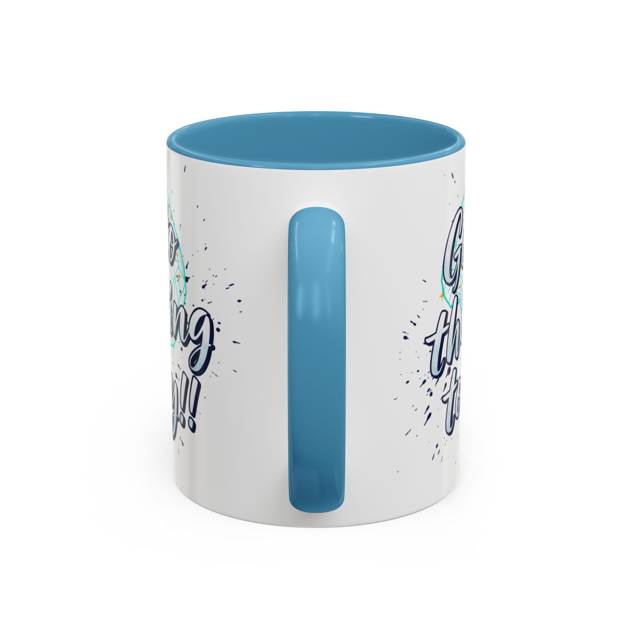 Inspirational Coffee Mug — "Get to Thinking Today!!" Accent Ceramic Mug