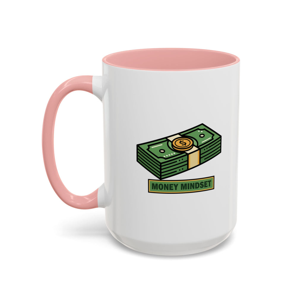 Money Mindset Coffee Mug — Stack of Cash Accent Mug (11/15oz)