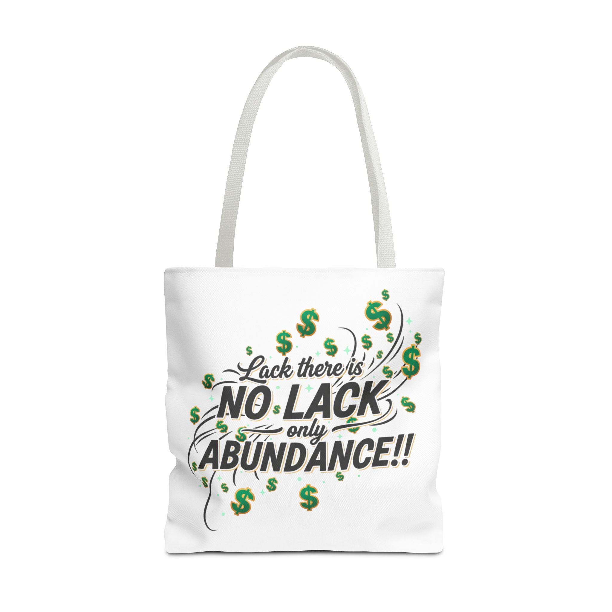 Abundance Tote Bag — "No Lack Only Abundance" Motivational Money Design