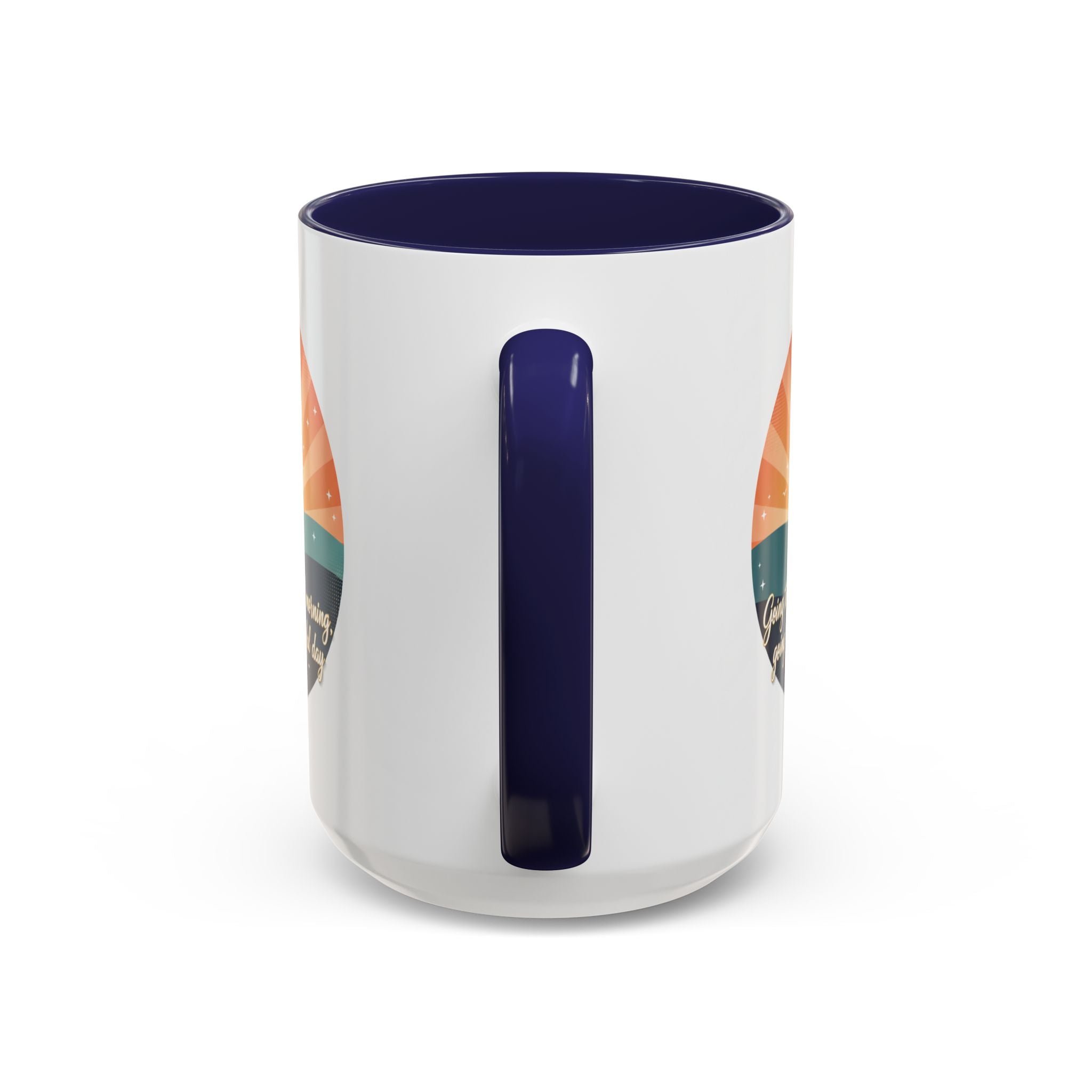 Sunrise Quote Coffee Mug — "Going to be a beautiful morning" Inspirational Ceramic Mug