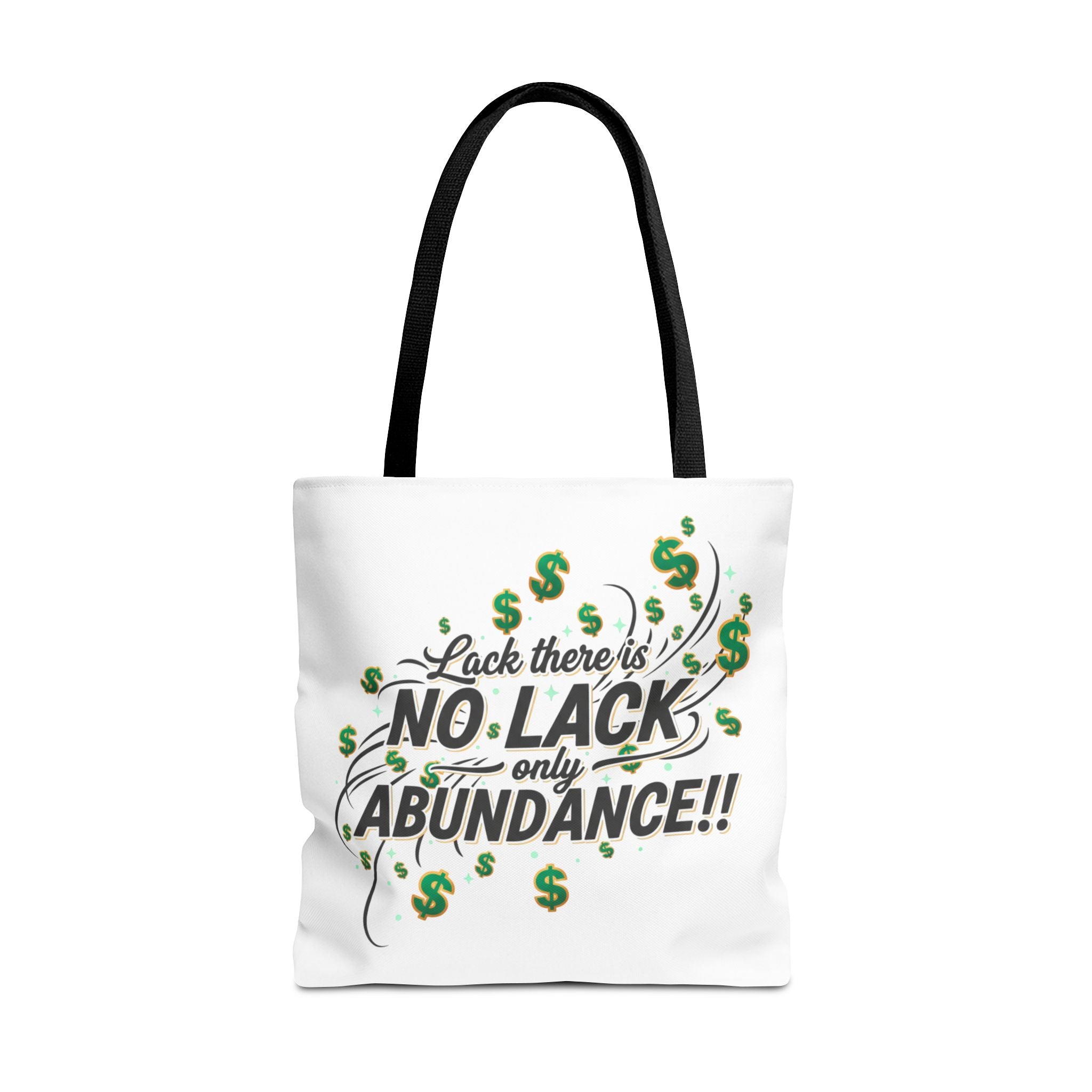 Abundance Tote Bag — "No Lack Only Abundance" Motivational Money Design