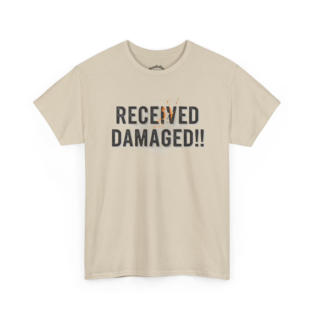 Received Damaged!! T‑Shirt — Funny Shipping Label Tee