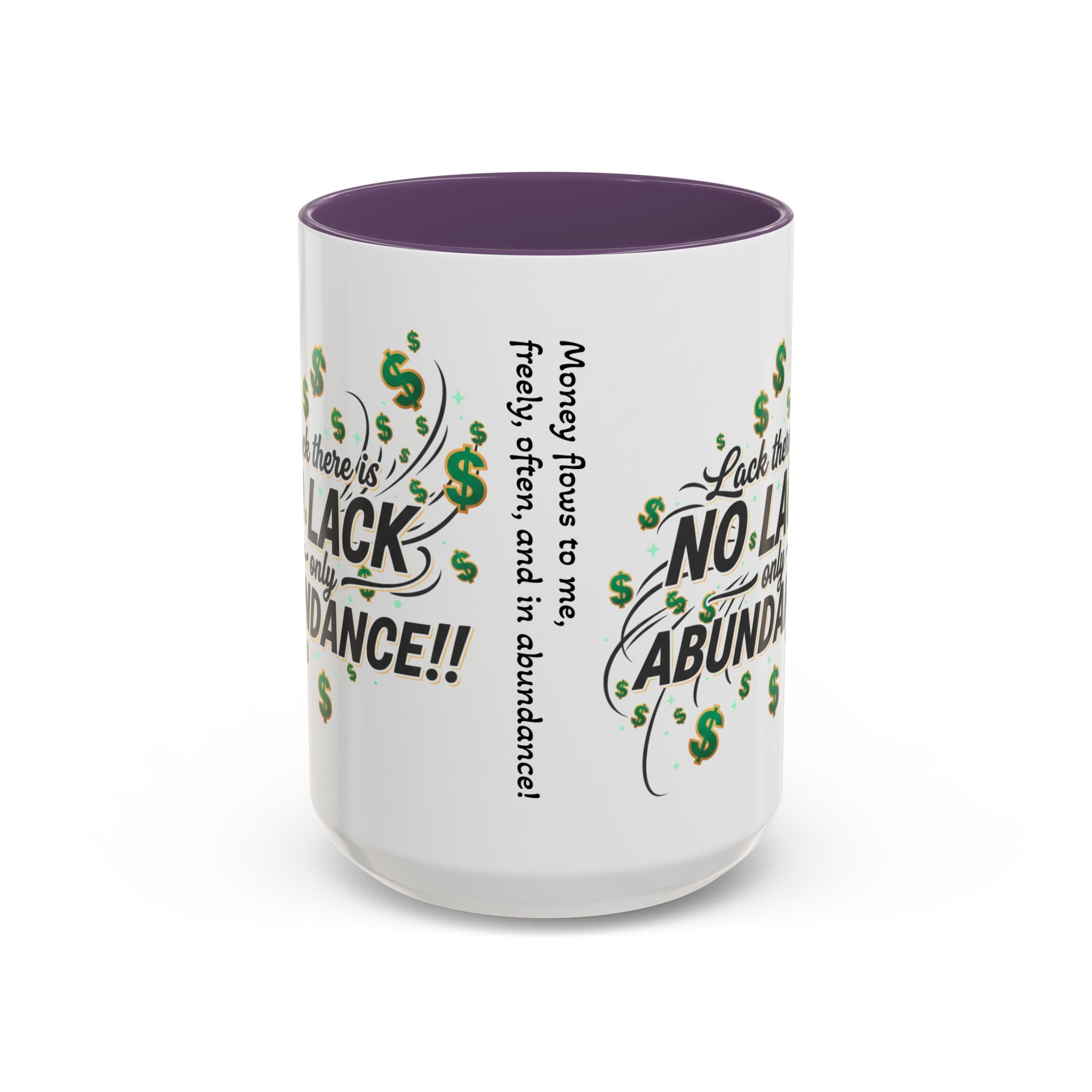 Abundance Coffee Mug — "No Lack, Only Abundance" Inspirational Accent Mug