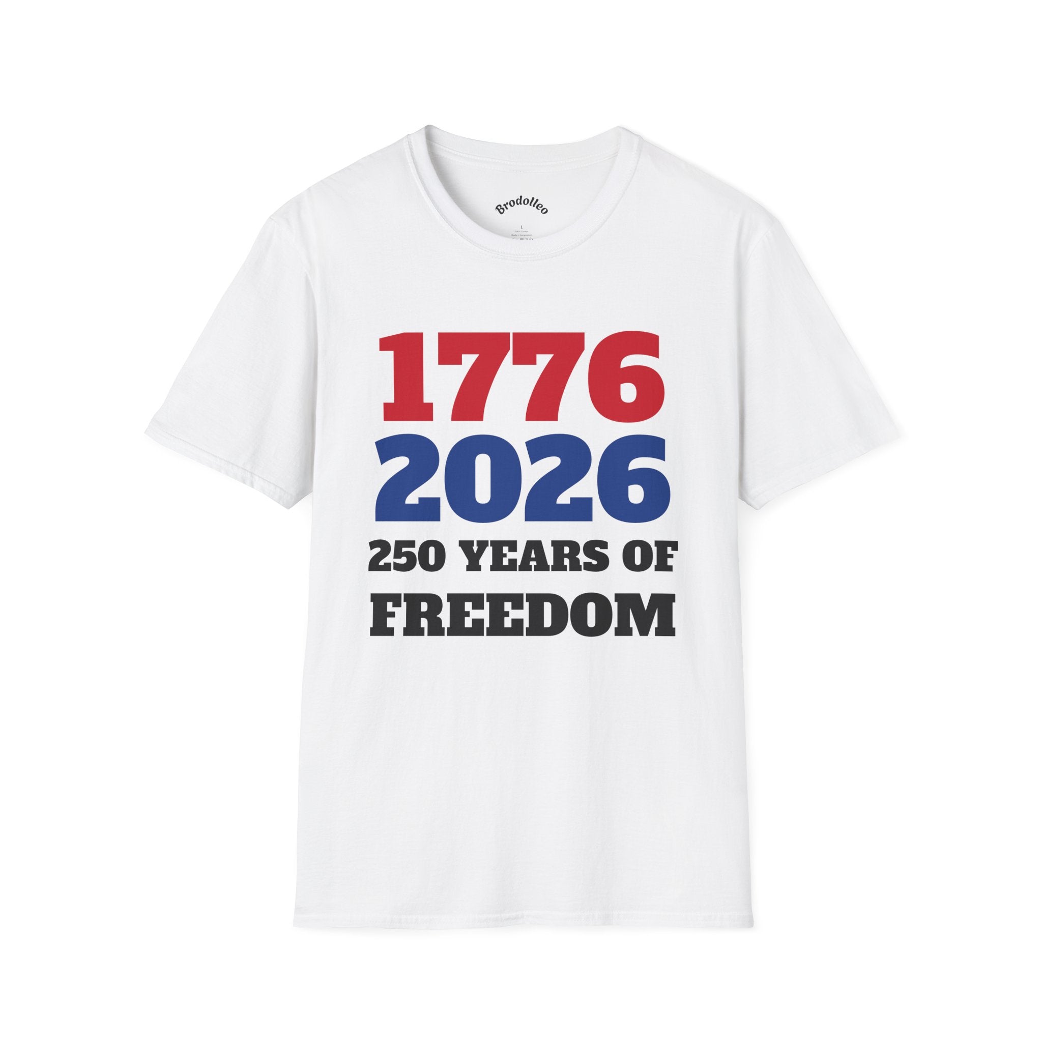 1776–2026 250 Years of Freedom T-Shirt