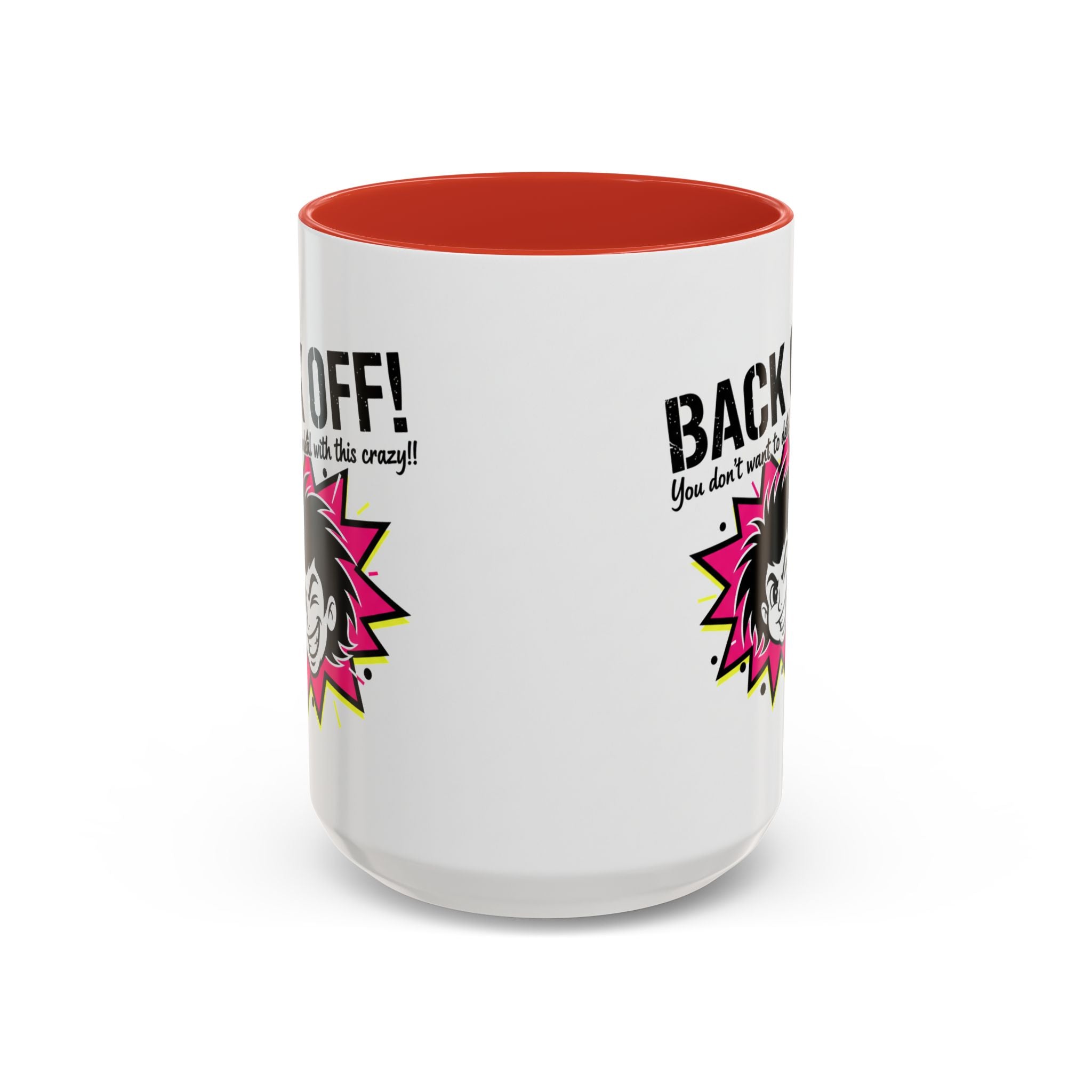 Back Off! Funny Cartoon Face Accent Coffee Mug — 11/15oz