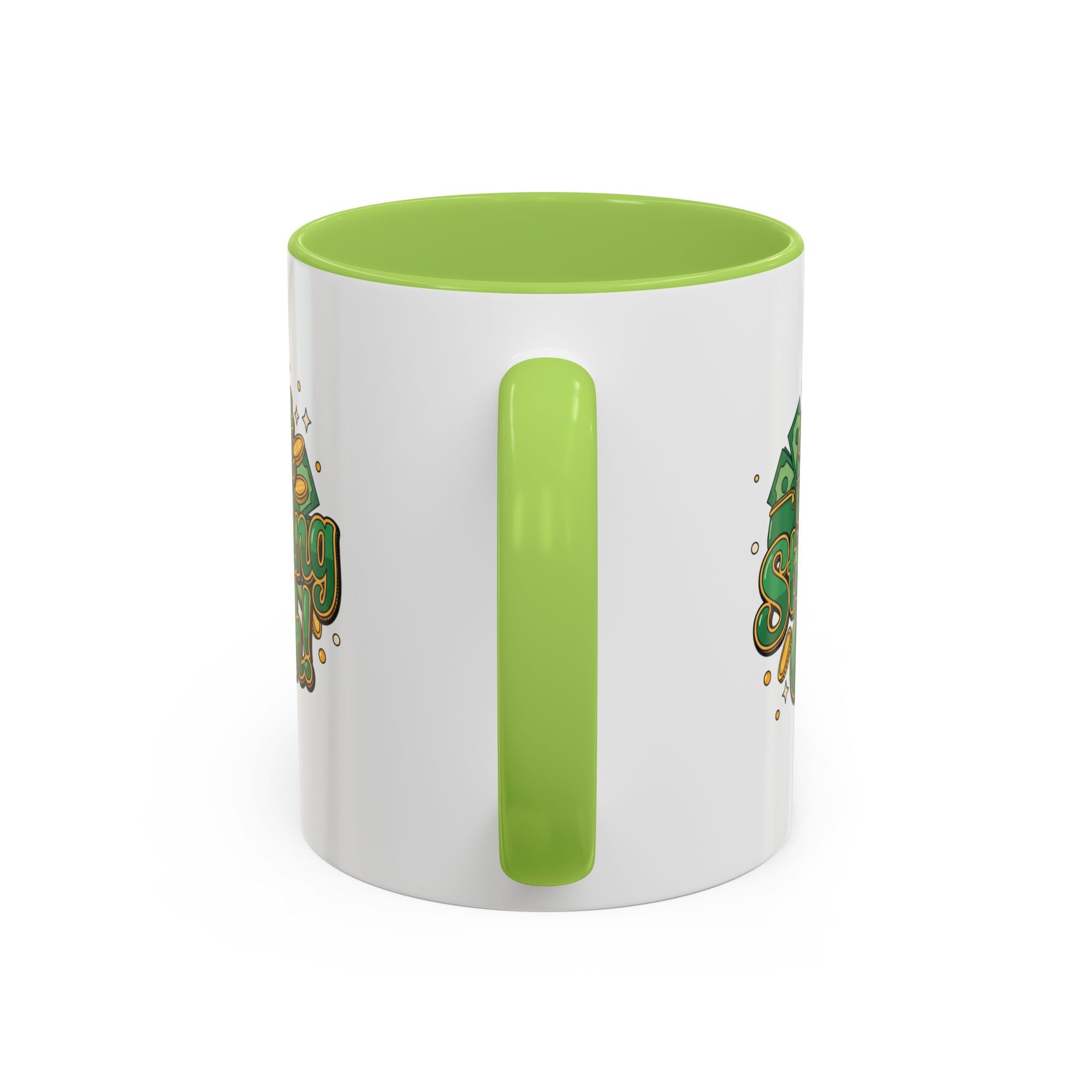 Just Stashing Cash Accent Coffee Mug — Inspirational Money Affirmation