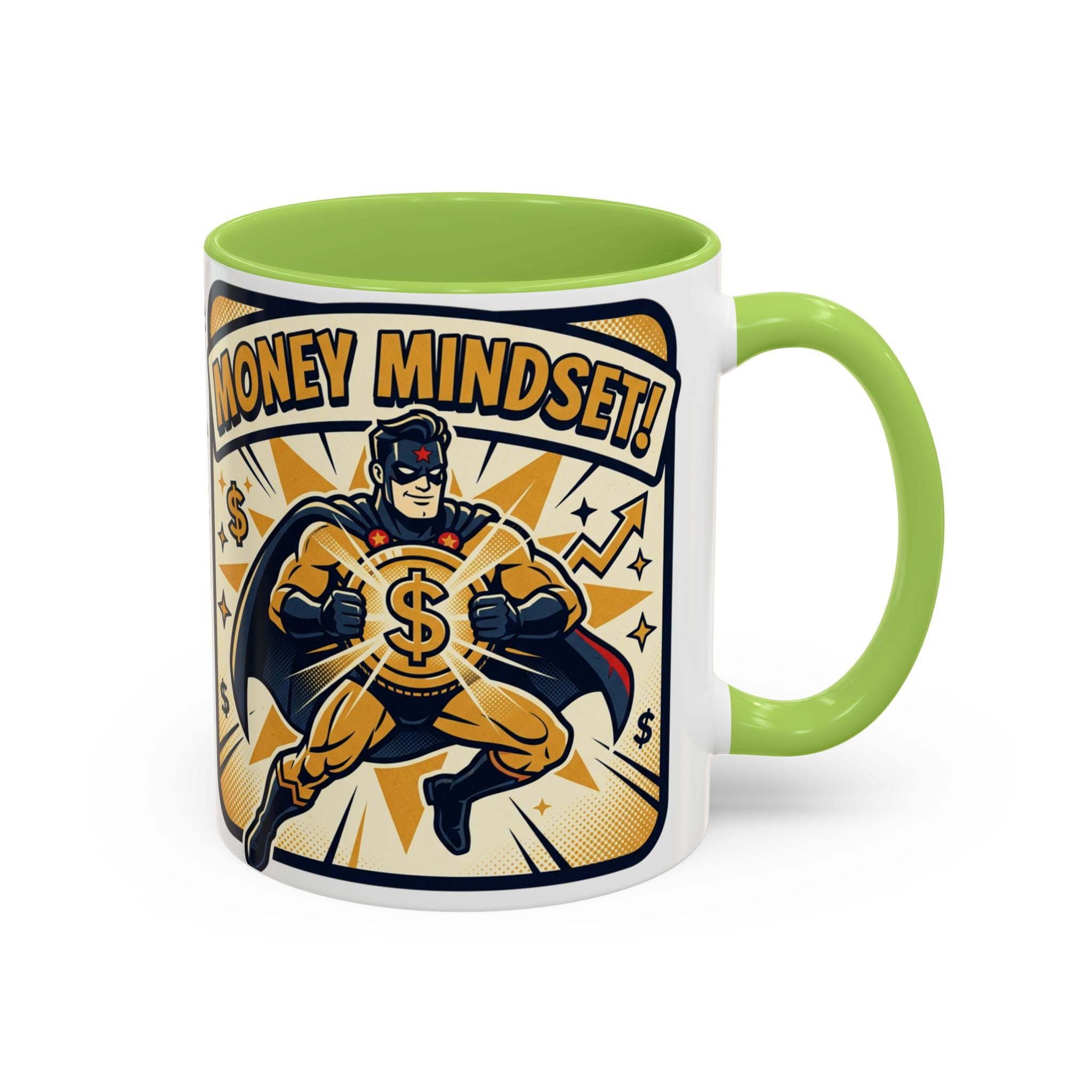 Money Mindset Coffee Mug — Motivational Superhero Design (11/15 oz)