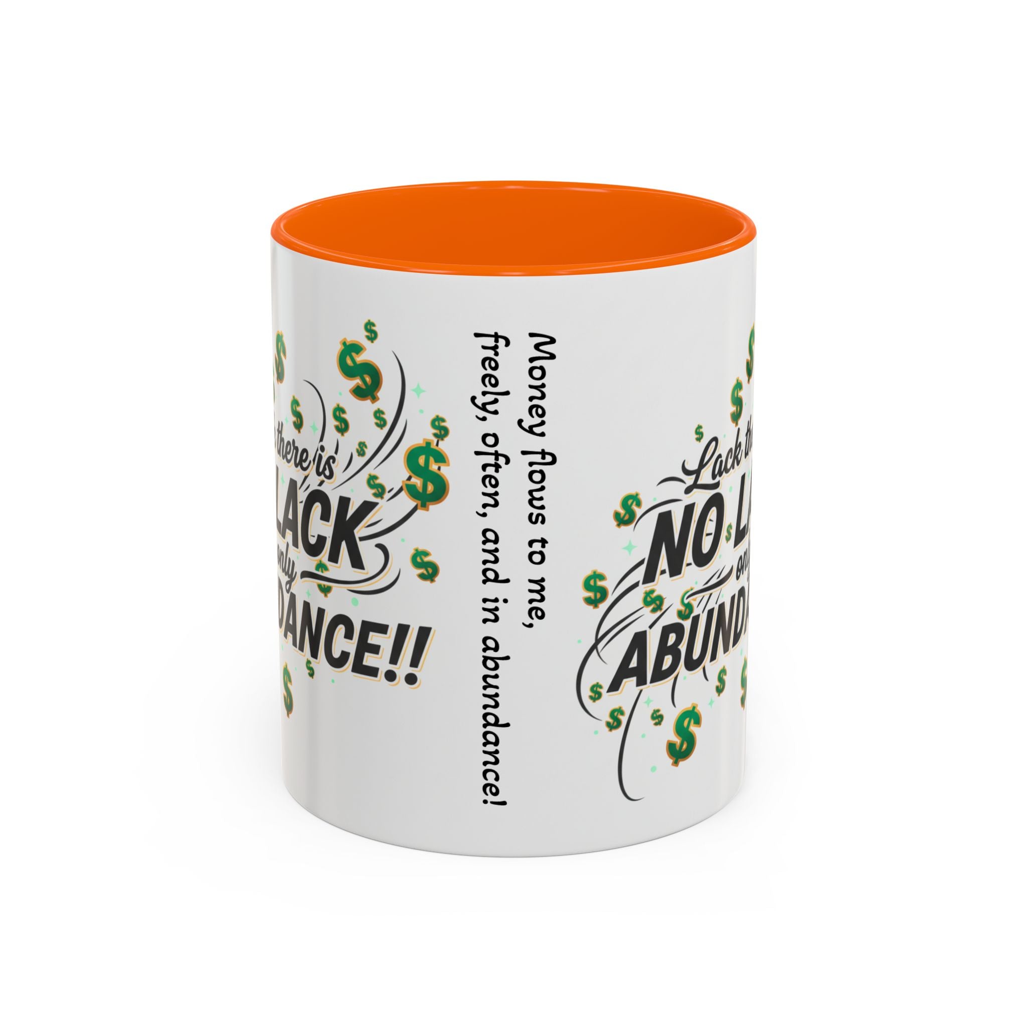 Abundance Coffee Mug — "No Lack, Only Abundance" Inspirational Accent Mug