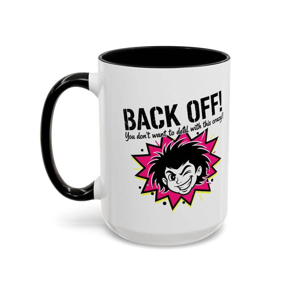 Back Off! Funny Cartoon Face Accent Coffee Mug — 11/15oz