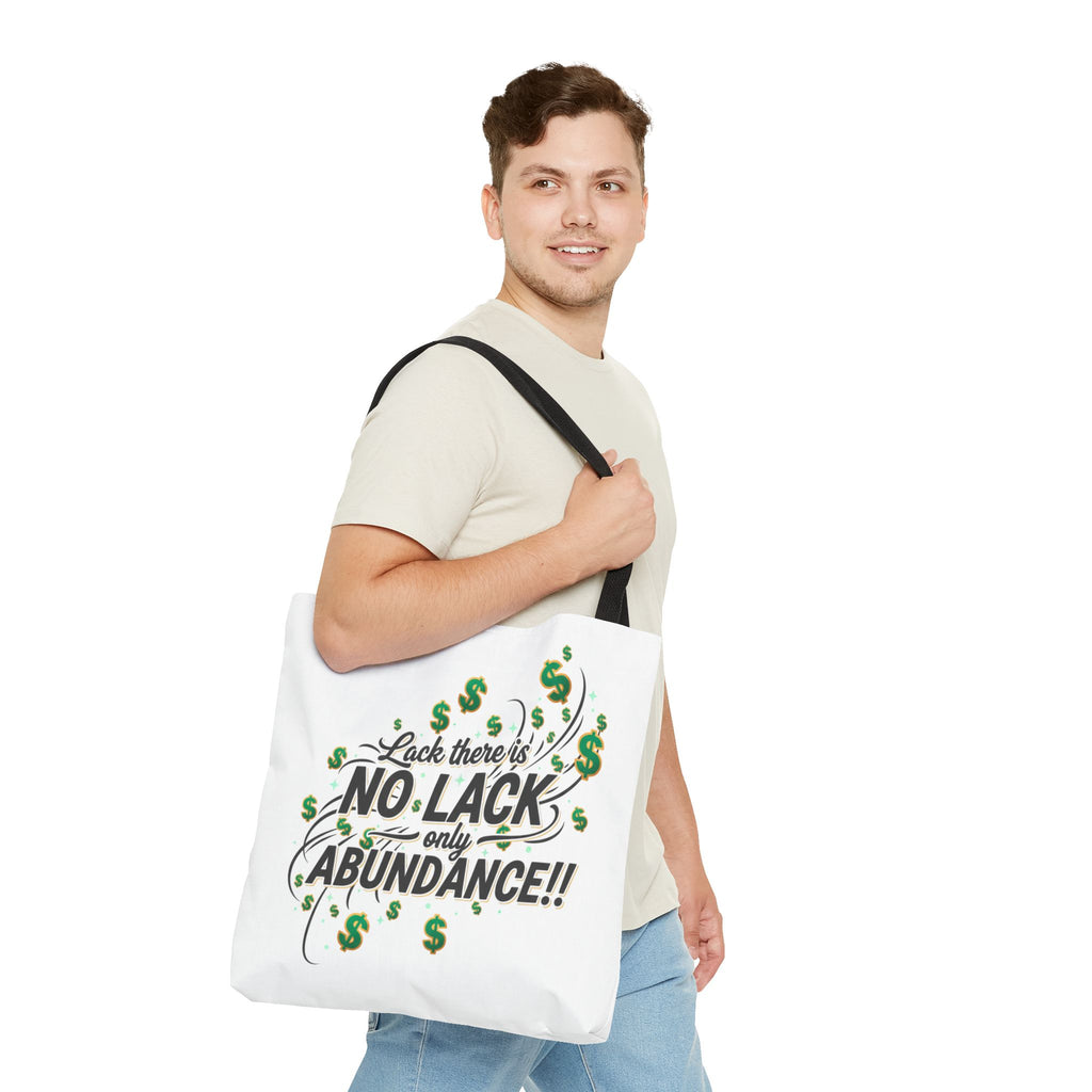Abundance Tote Bag — "No Lack Only Abundance" Motivational Money Design