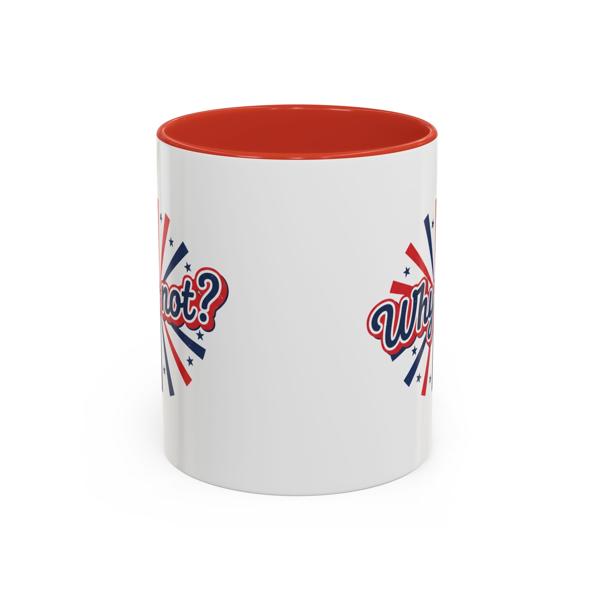 Why Not? Accent Coffee Mug — Patriotic Retro 11/15oz Ceramic