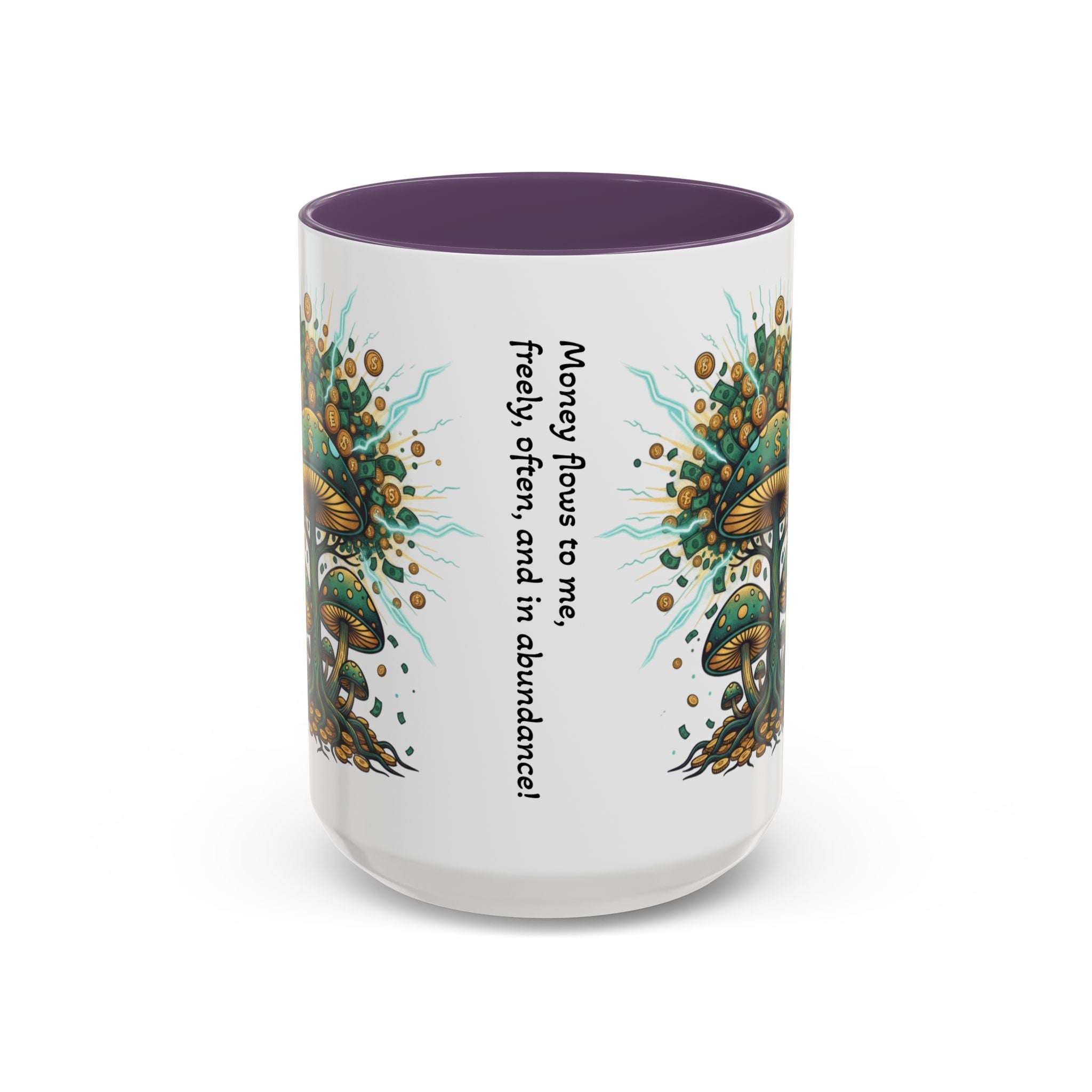 Accent Coffee Mug — 'Money Flows to Me Freely' Mushroom Abundance Design (11/15oz)