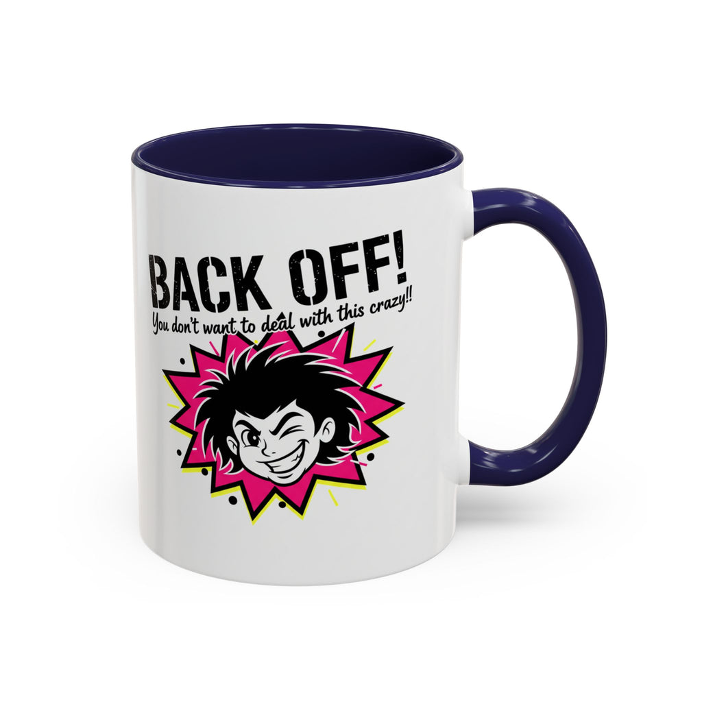 Back Off! Funny Cartoon Face Accent Coffee Mug — 11/15oz