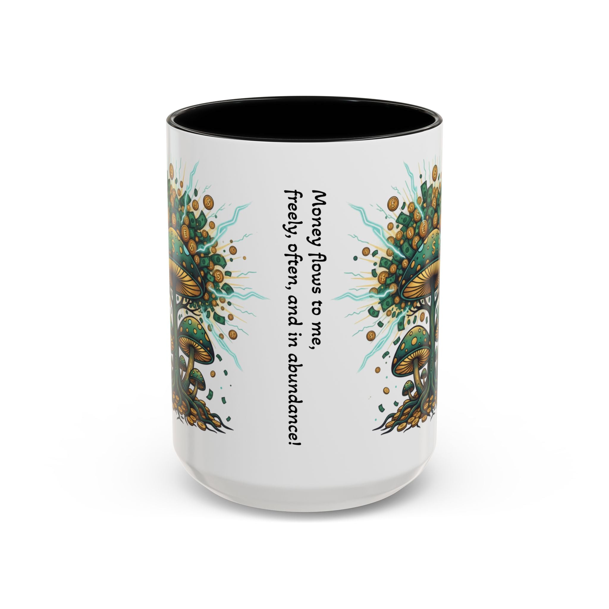 Accent Coffee Mug — 'Money Flows to Me Freely' Mushroom Abundance Design (11/15oz)