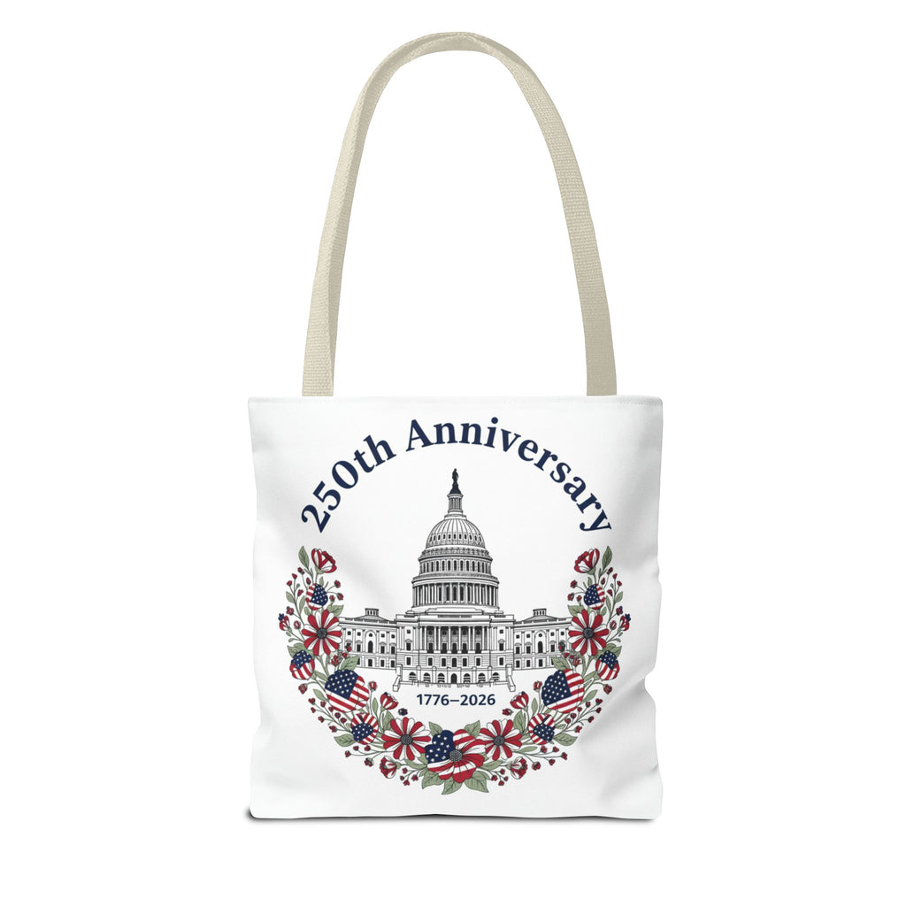 250th Anniversary Capitol Tote Bag — Patriotic USA Commemorative Tote (1776–2026)