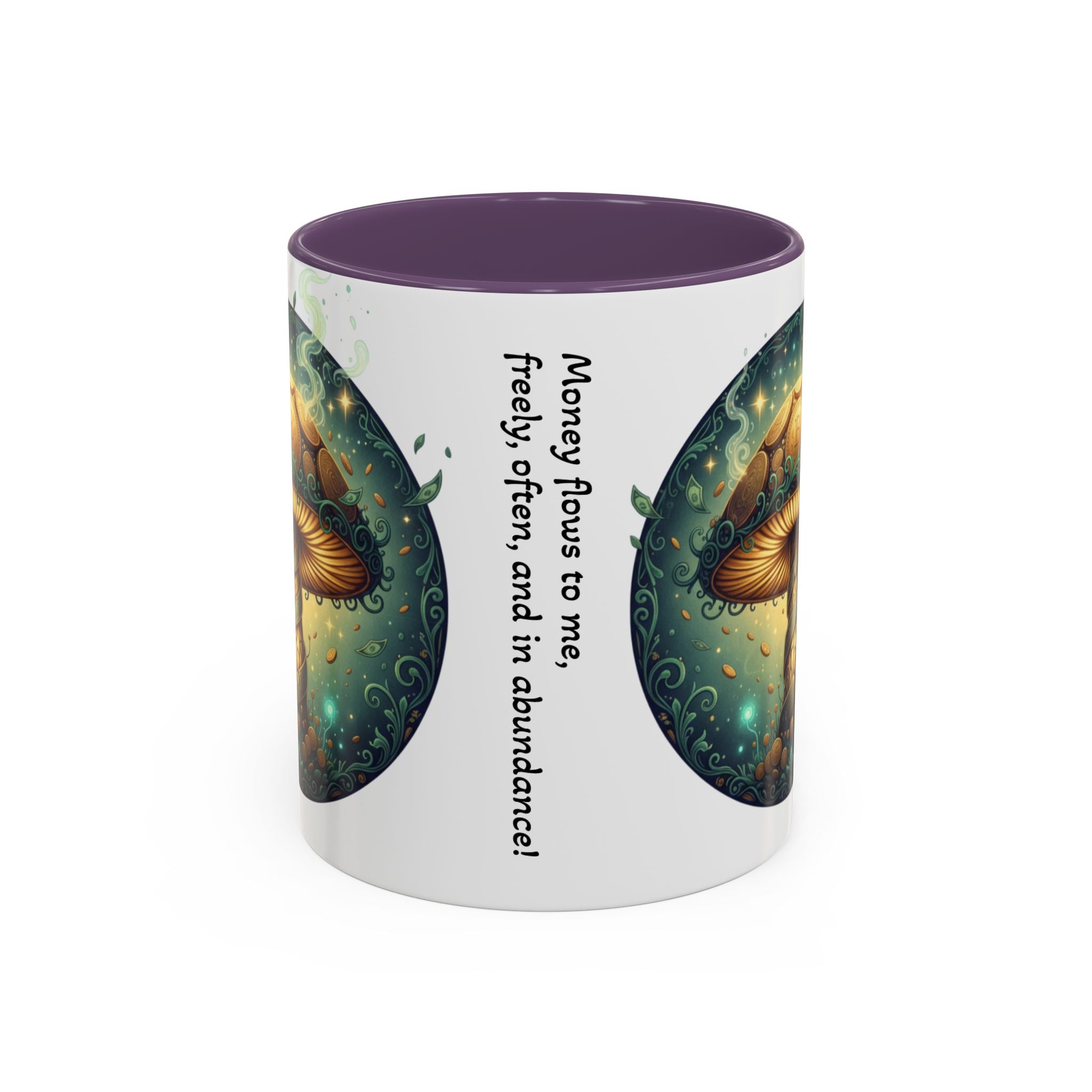 Mushroom Alchemy Coffee Mug — "Money flows to me freely, given, and in abundance" (11/15oz)