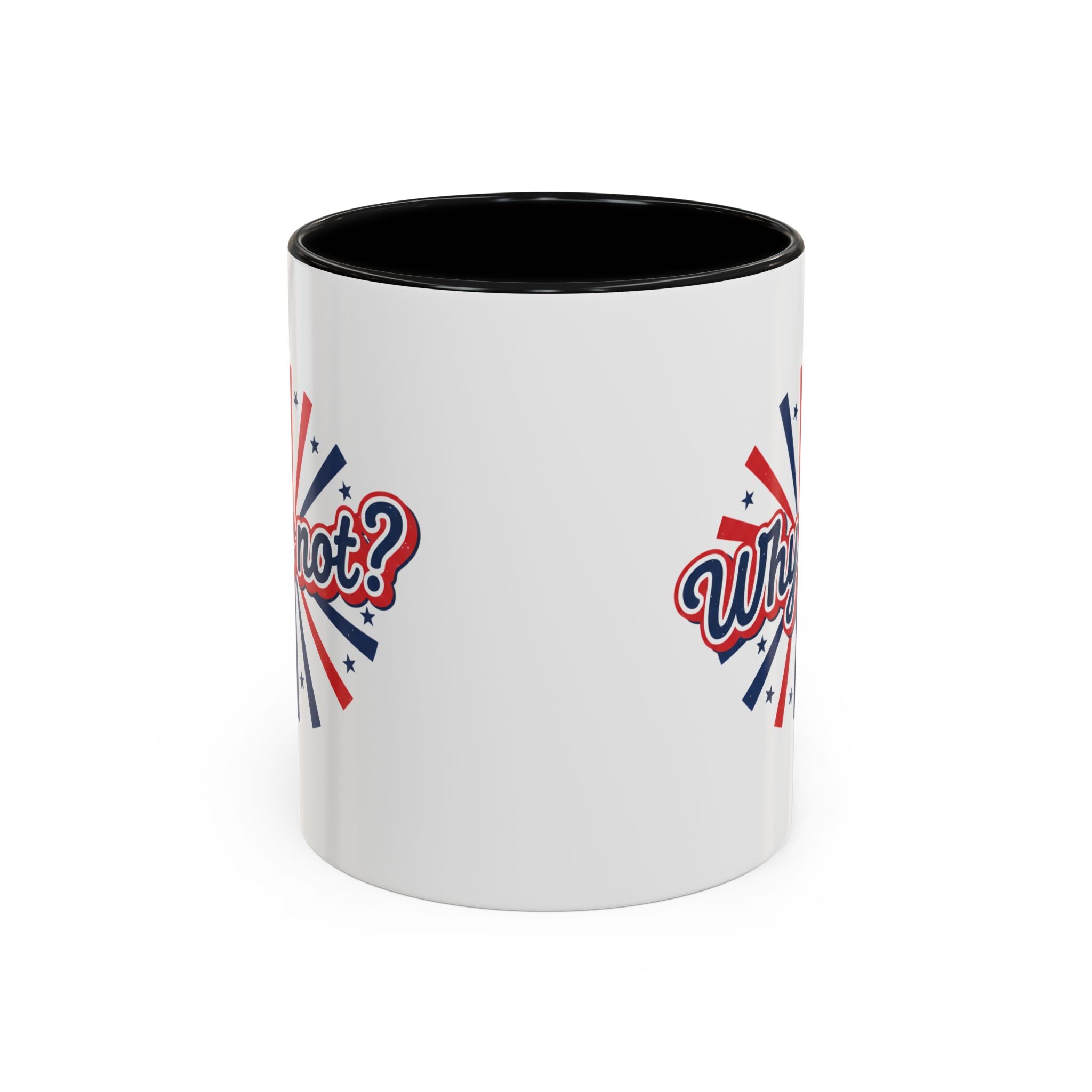 Why Not? Accent Coffee Mug — Patriotic Retro 11/15oz Ceramic