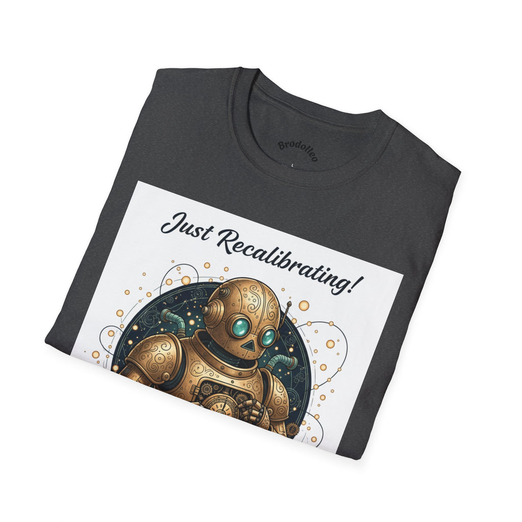 Robot T-Shirt — "Just Recalibrating!" Vintage Steampunk Space Tee