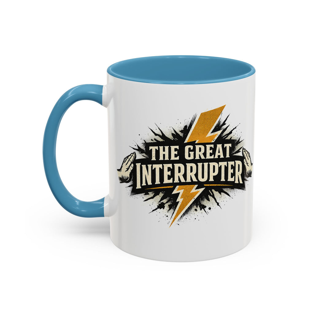The Great Interrupter Coffee Mug — Funny Lightning Bolt Accent Ceramic Mug