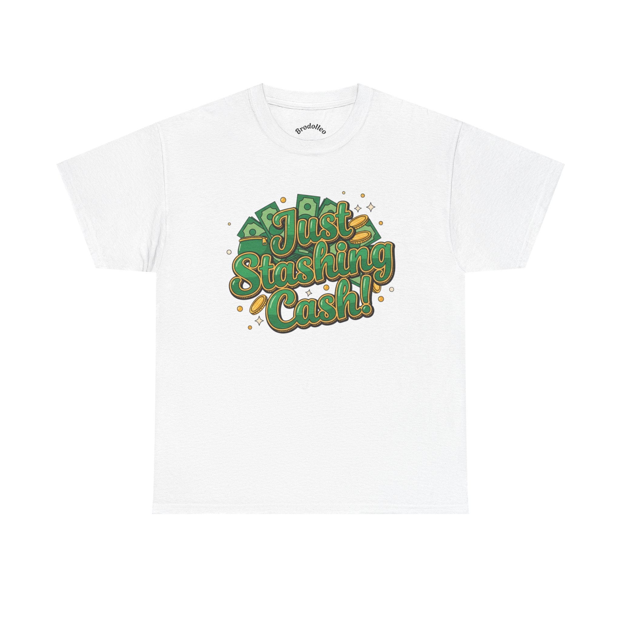 T‑Shirt — “Just Stashing Cash!” Retro Script Money Graphic Tee