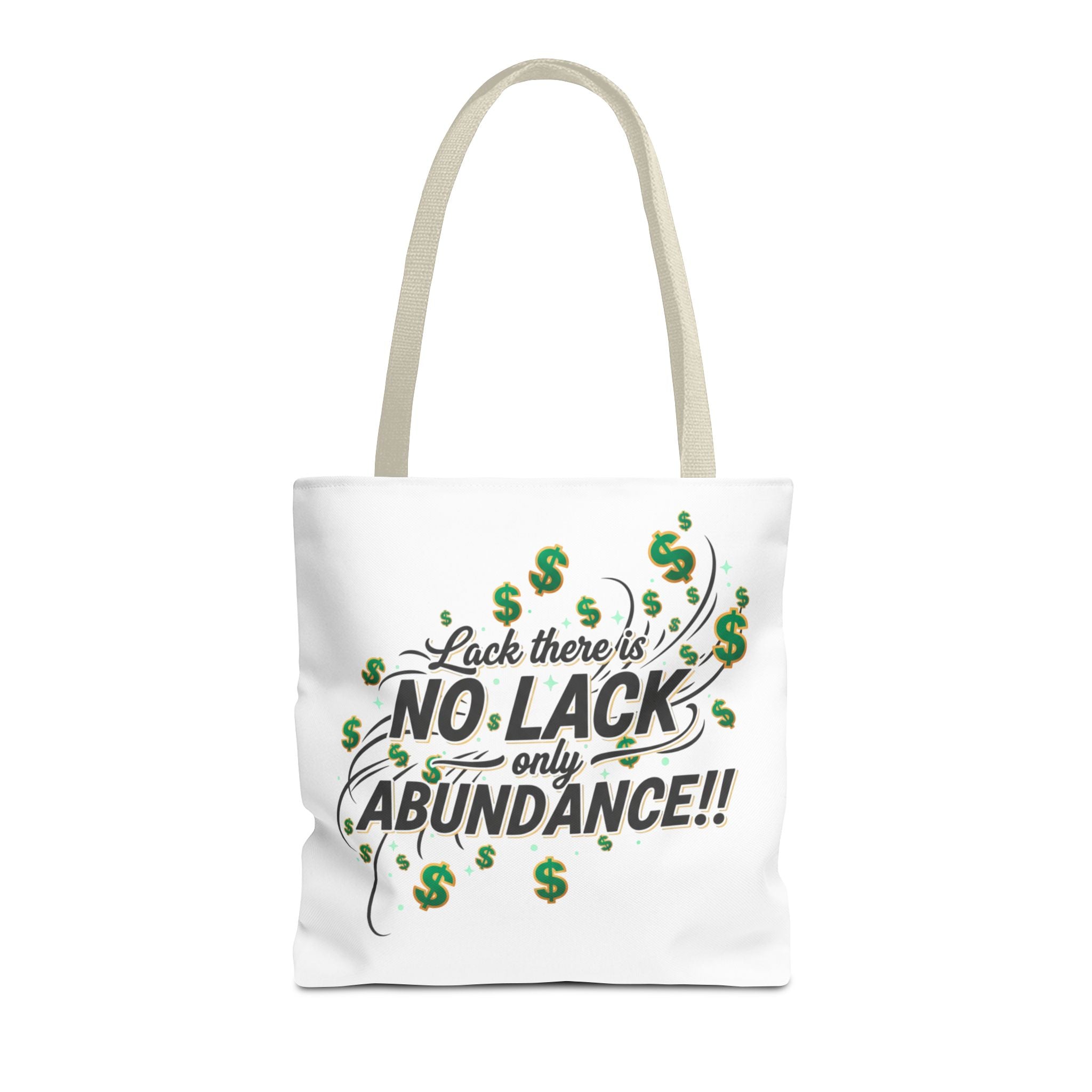 Abundance Tote Bag — "No Lack Only Abundance" Motivational Money Design