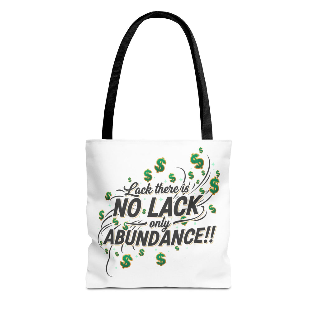 Abundance Tote Bag — "No Lack Only Abundance" Motivational Money Design