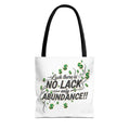 Abundance Tote Bag — "No Lack Only Abundance" Motivational Money Design