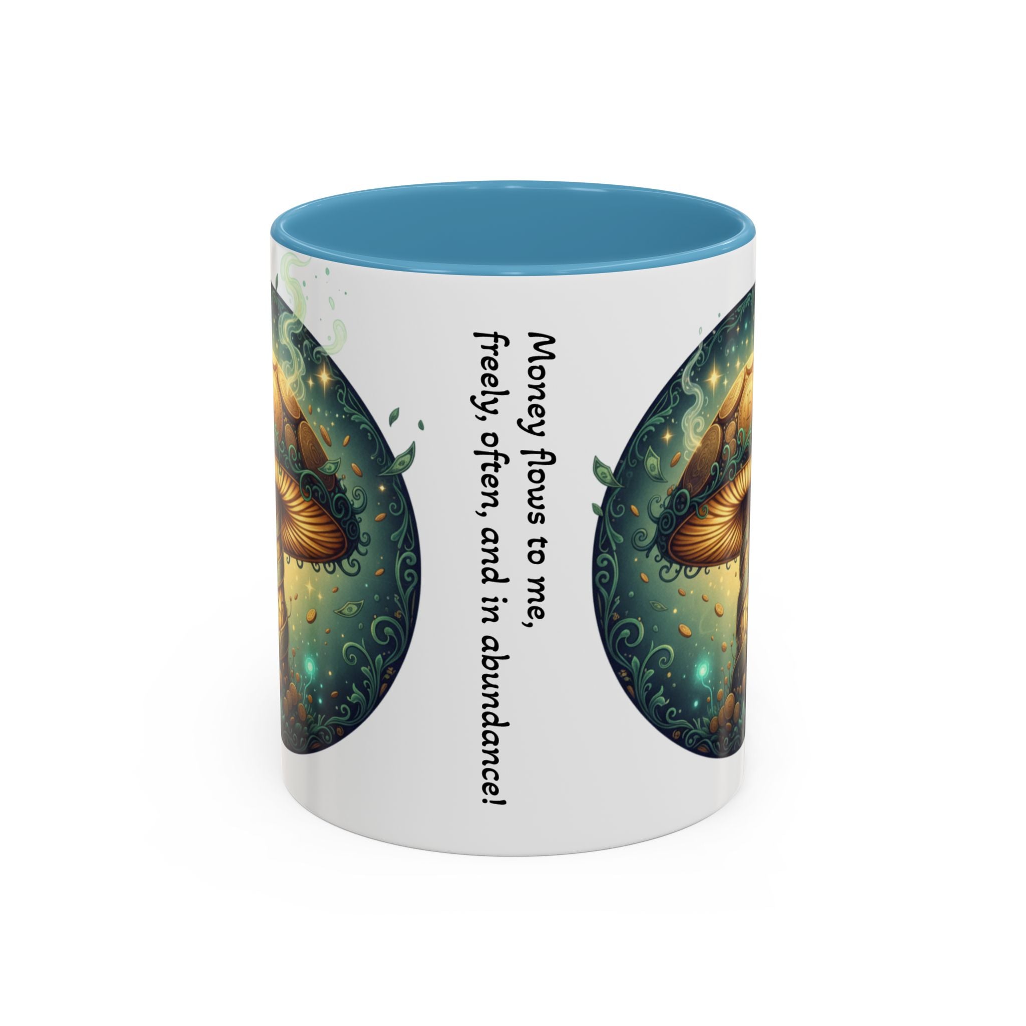 Mushroom Alchemy Coffee Mug — "Money flows to me freely, given, and in abundance" (11/15oz)