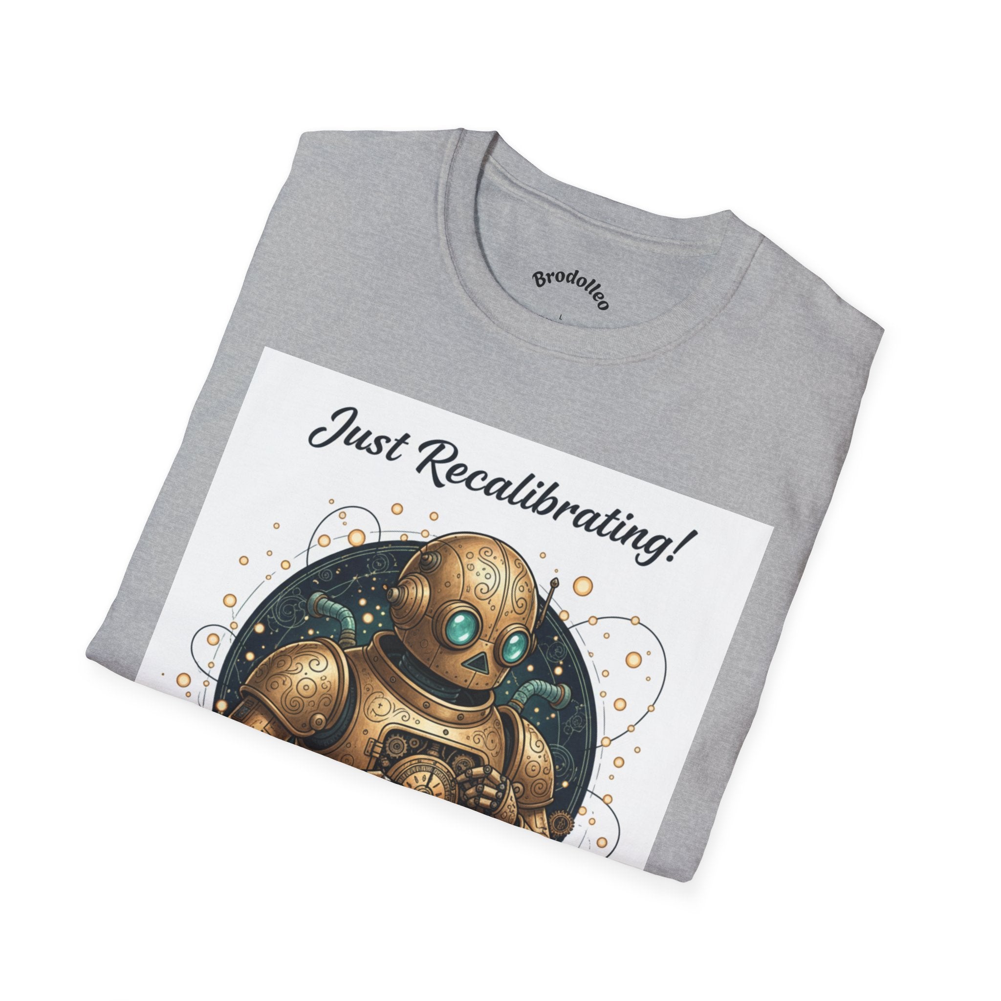 Robot T-Shirt — "Just Recalibrating!" Vintage Steampunk Space Tee