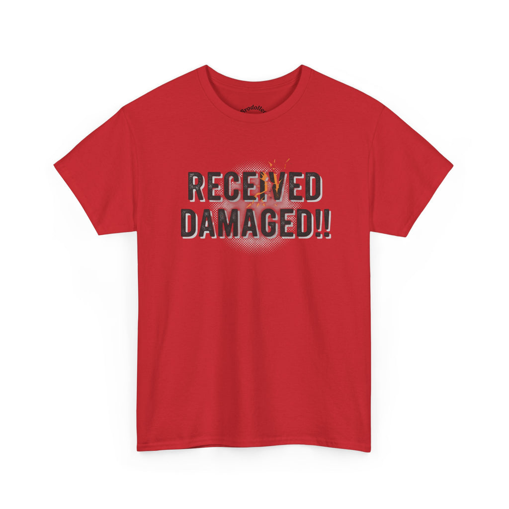 Received Damaged!! T‑Shirt — Funny Shipping Label Tee