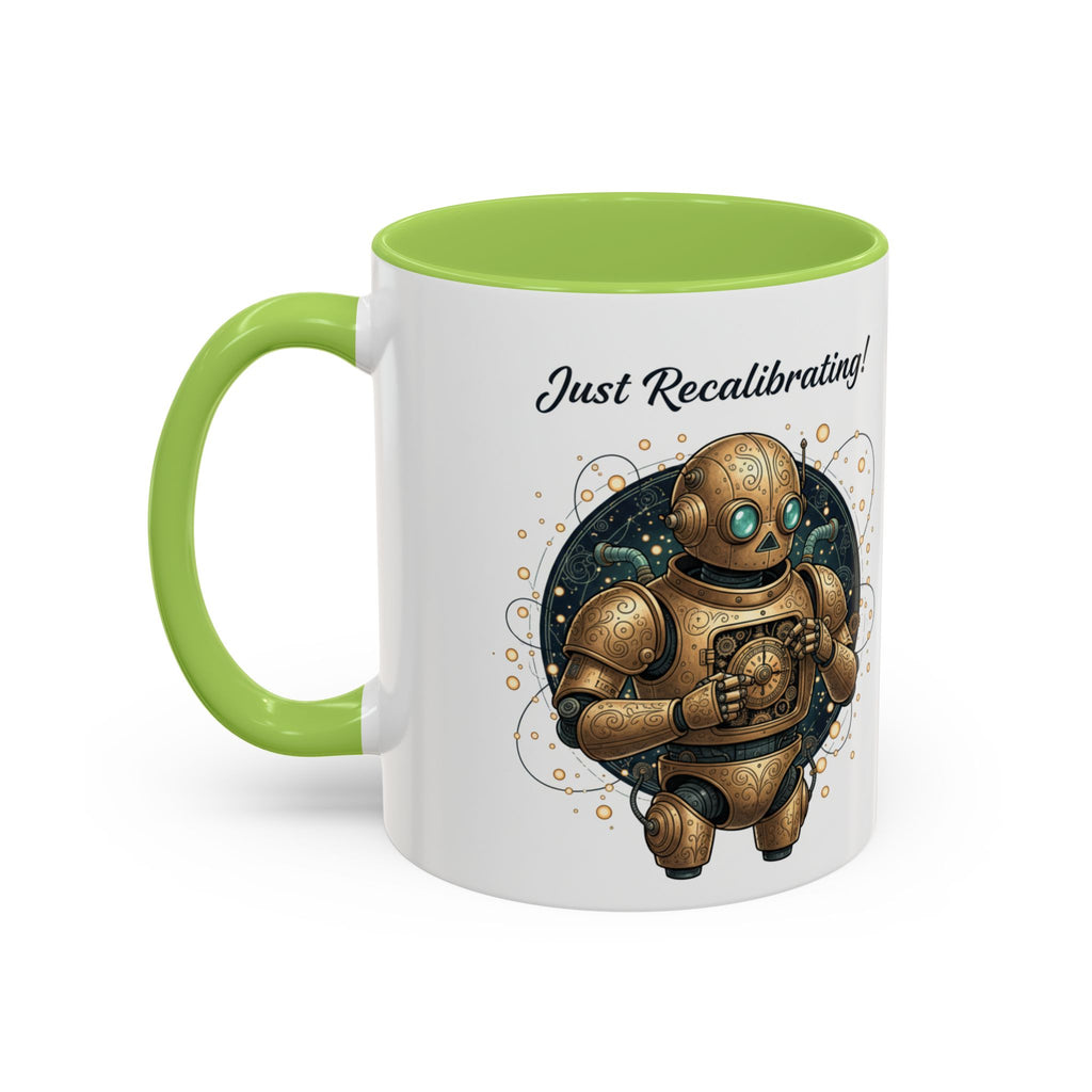 Just Recalibrating Robot Coffee Mug – Cute Steampunk Robot Accent Mug (11/15oz)