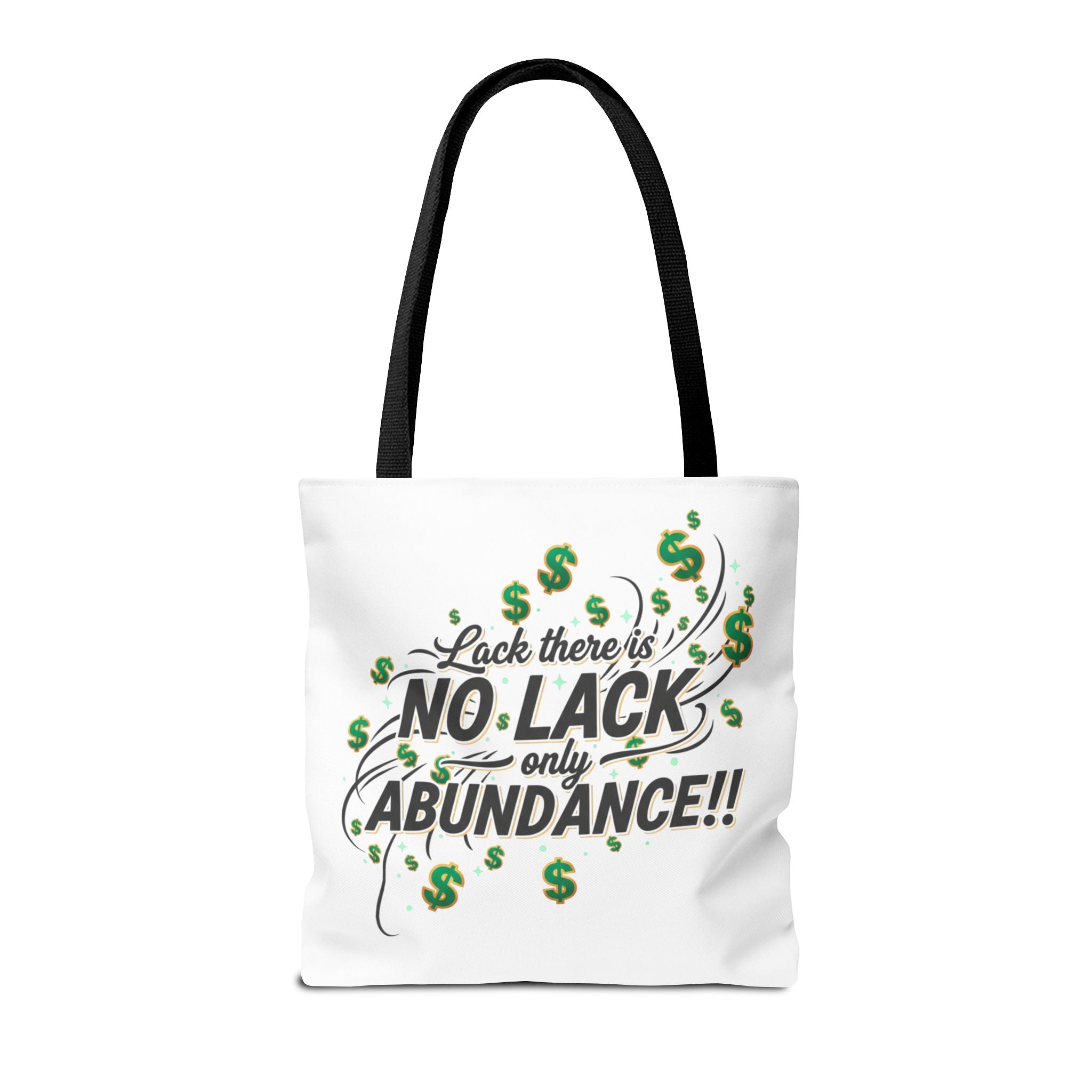 Abundance Tote Bag — "No Lack Only Abundance" Motivational Money Design