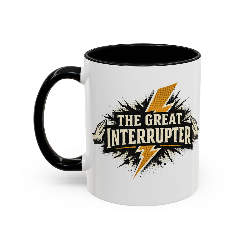 The Great Interrupter Coffee Mug — Funny Lightning Bolt Accent Ceramic Mug