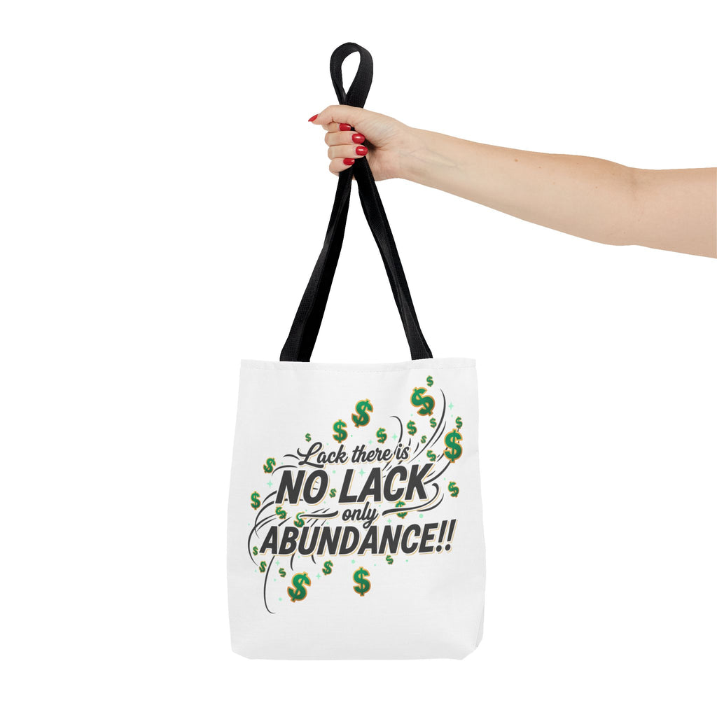 Abundance Tote Bag — "No Lack Only Abundance" Motivational Money Design
