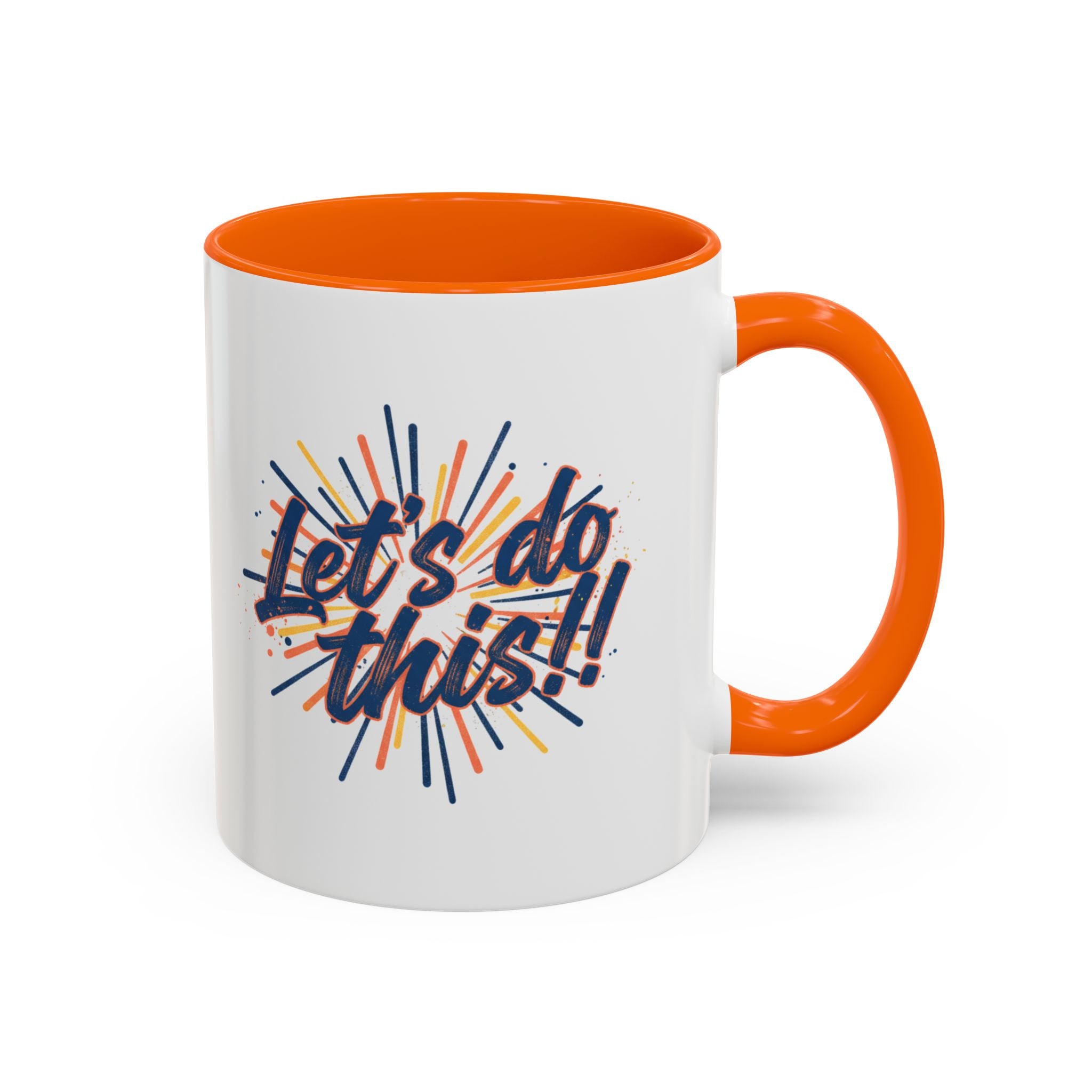 Let's Do This!! Accent Coffee Mug — Motivational 11/15oz Ceramic Mug