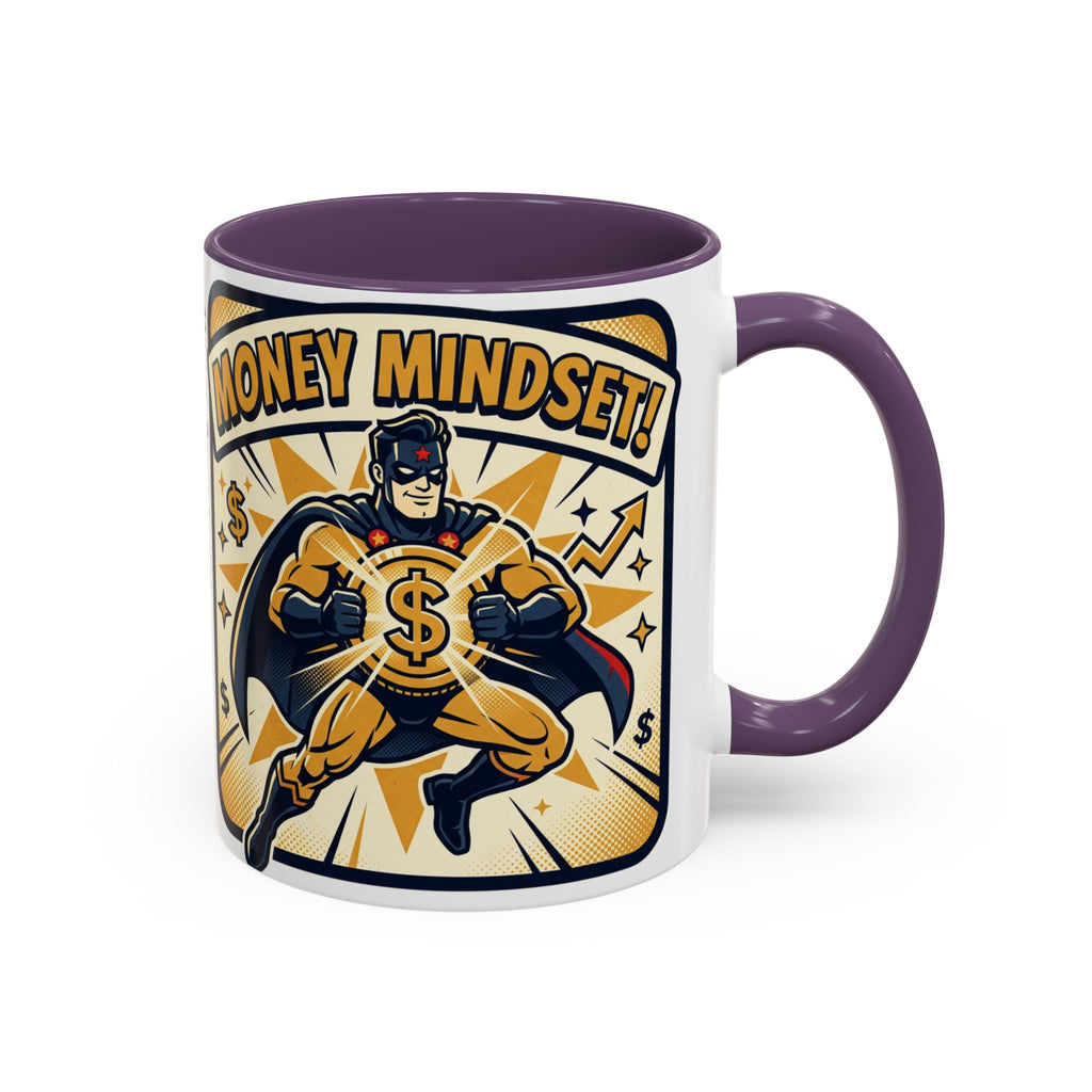Money Mindset Coffee Mug — Motivational Superhero Design (11/15 oz)