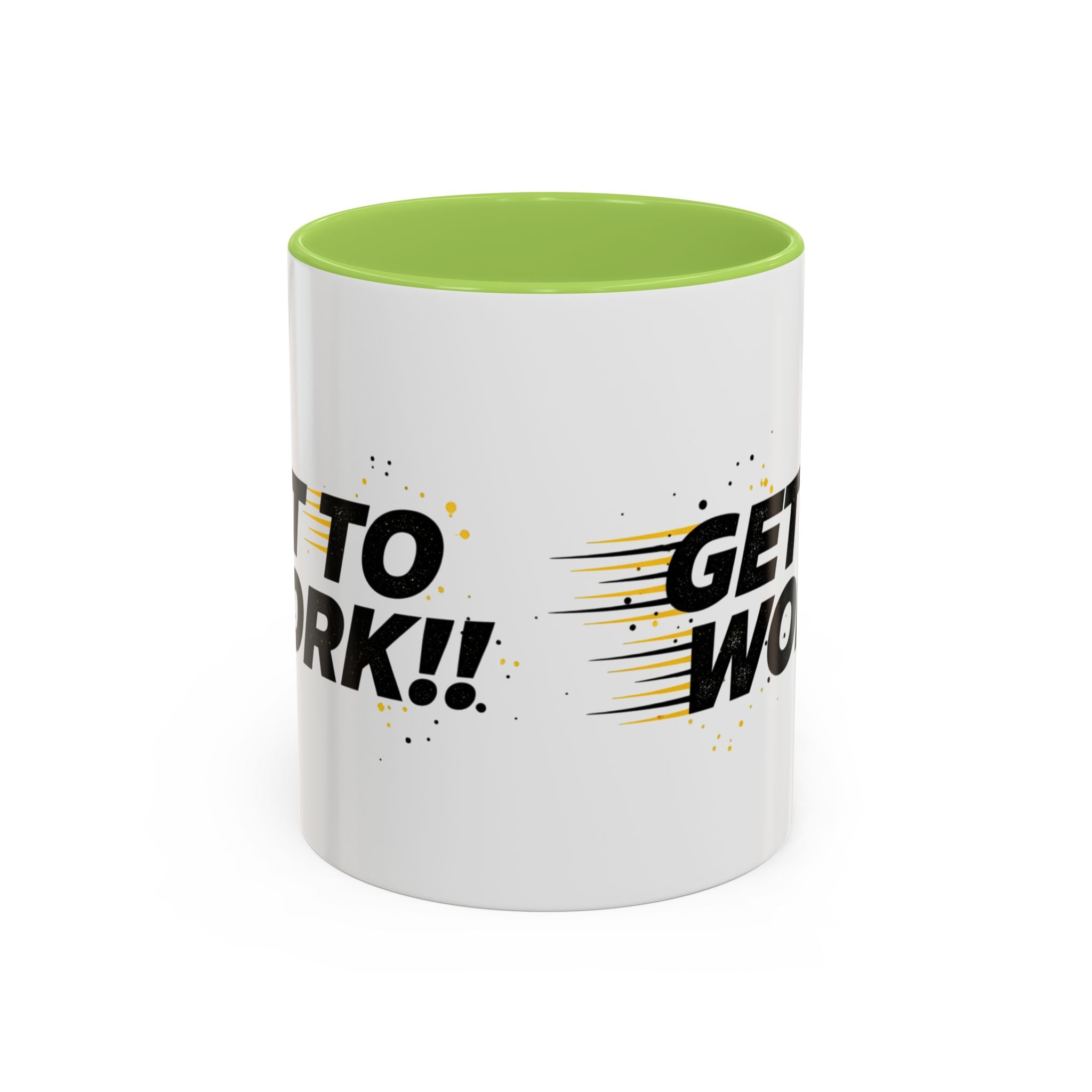 Get To Work!! Accent Coffee Mug — Motivational Office Mug for Productivity
