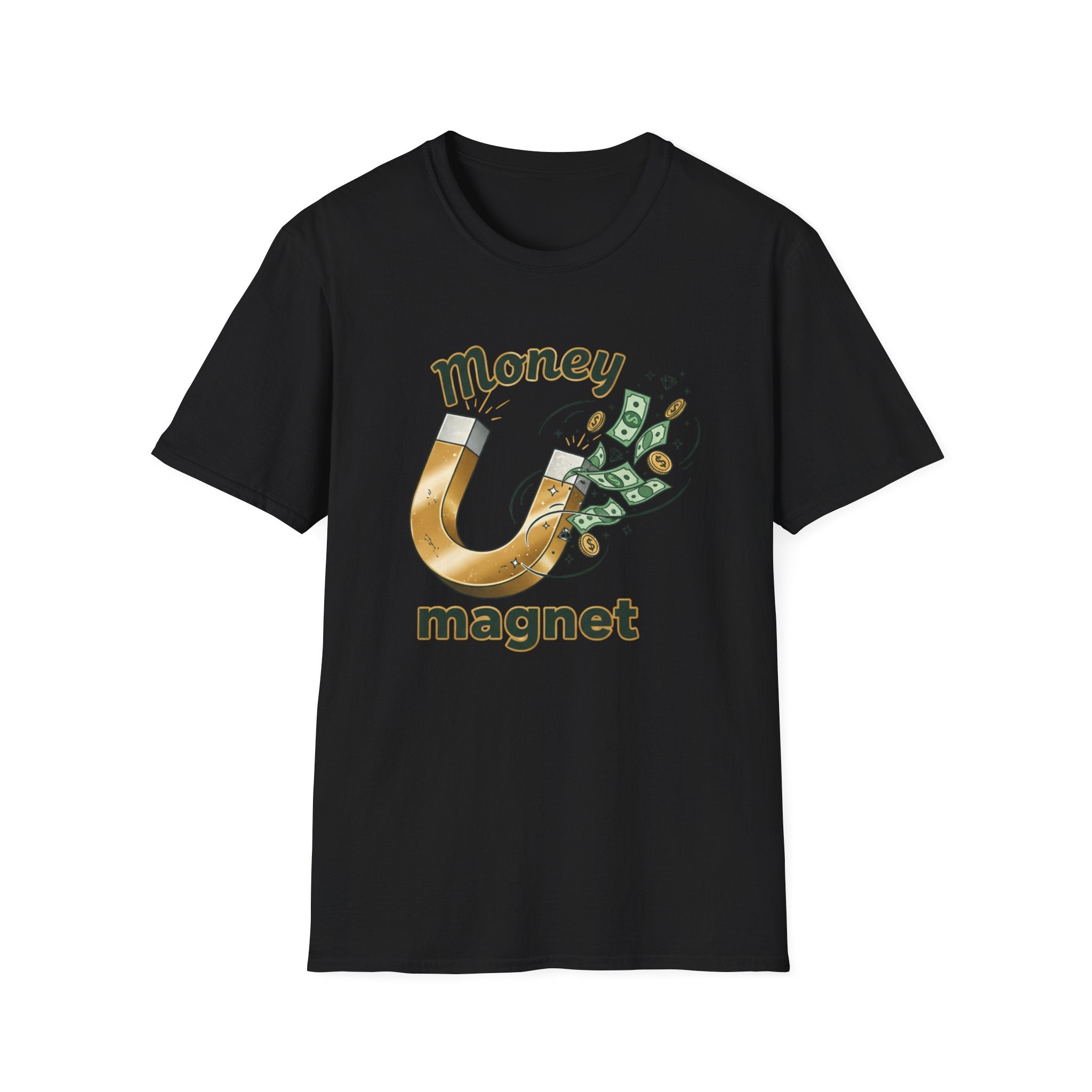 Money Magnet T-Shirt – Funny Cash Magnet Graphic Tee
