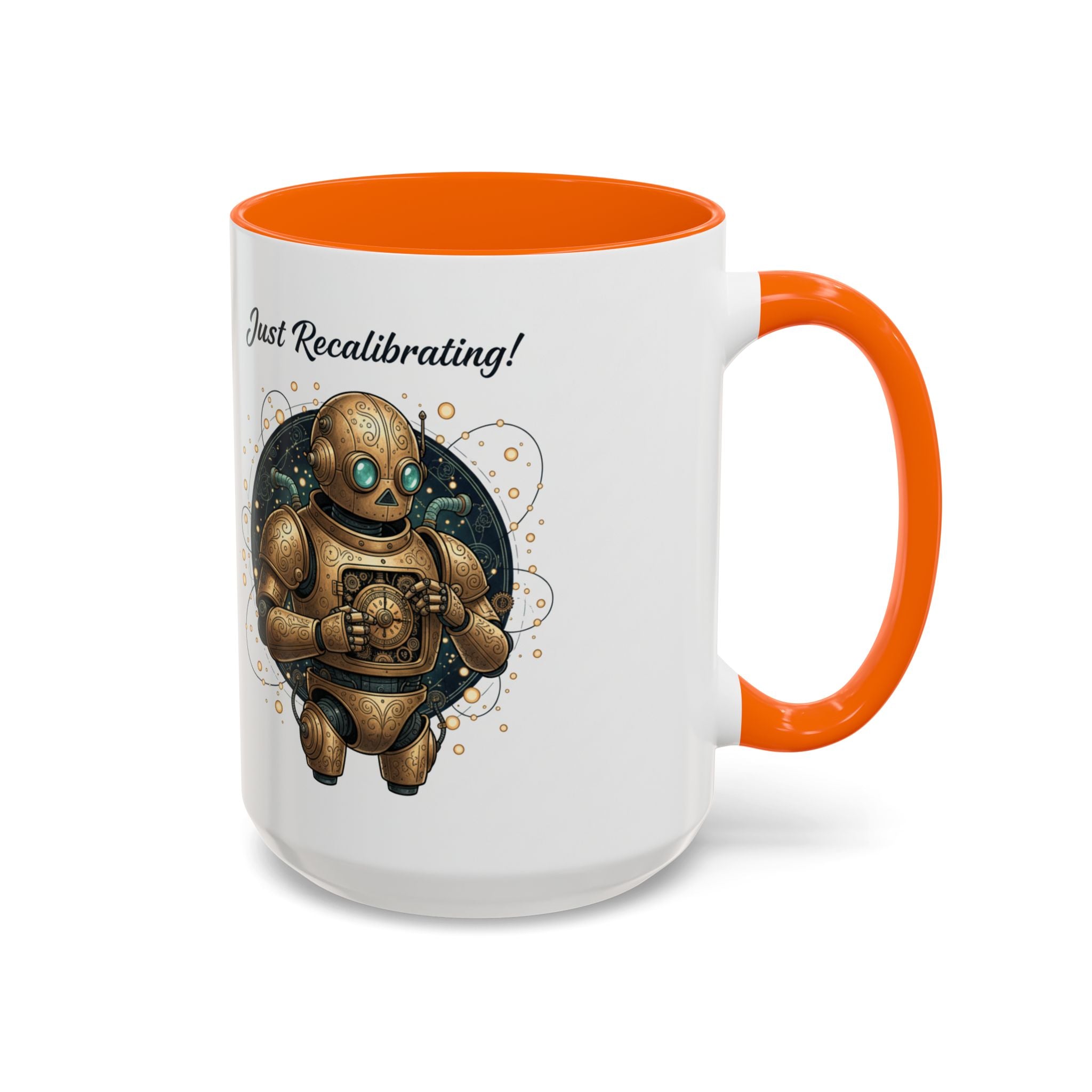Just Recalibrating Robot Coffee Mug – Cute Steampunk Robot Accent Mug (11/15oz)